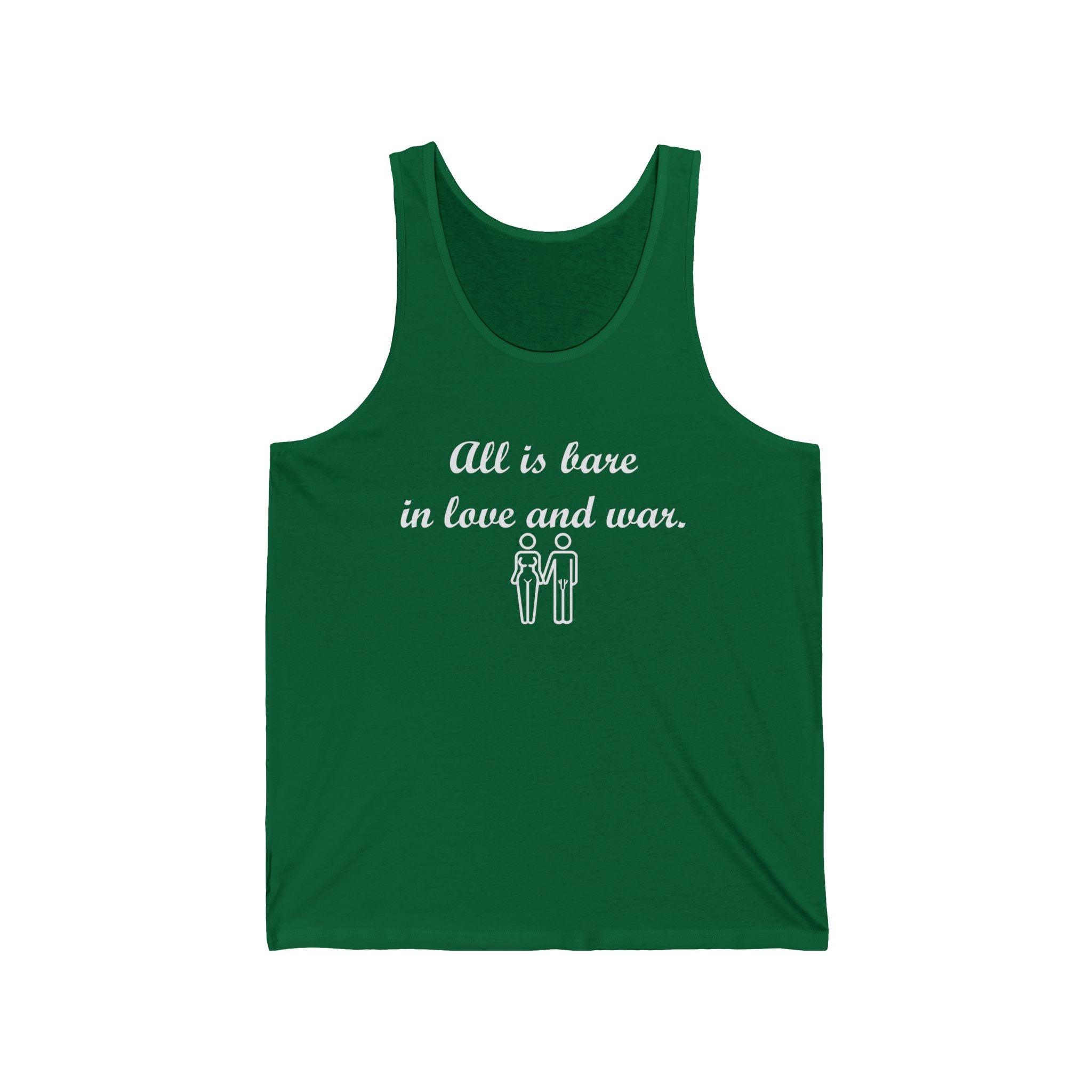 All Is Bare In Love And War - Tank Top - Witty Twisters Fashions