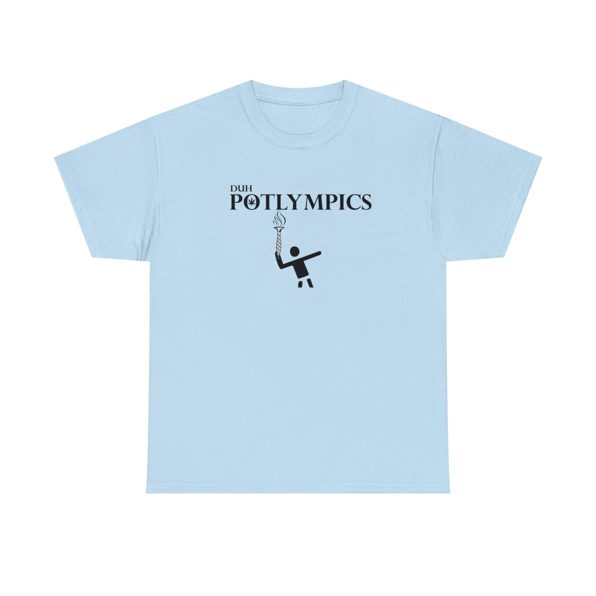 Duh Potlympics - T-Shirt - Witty Twisters Fashions