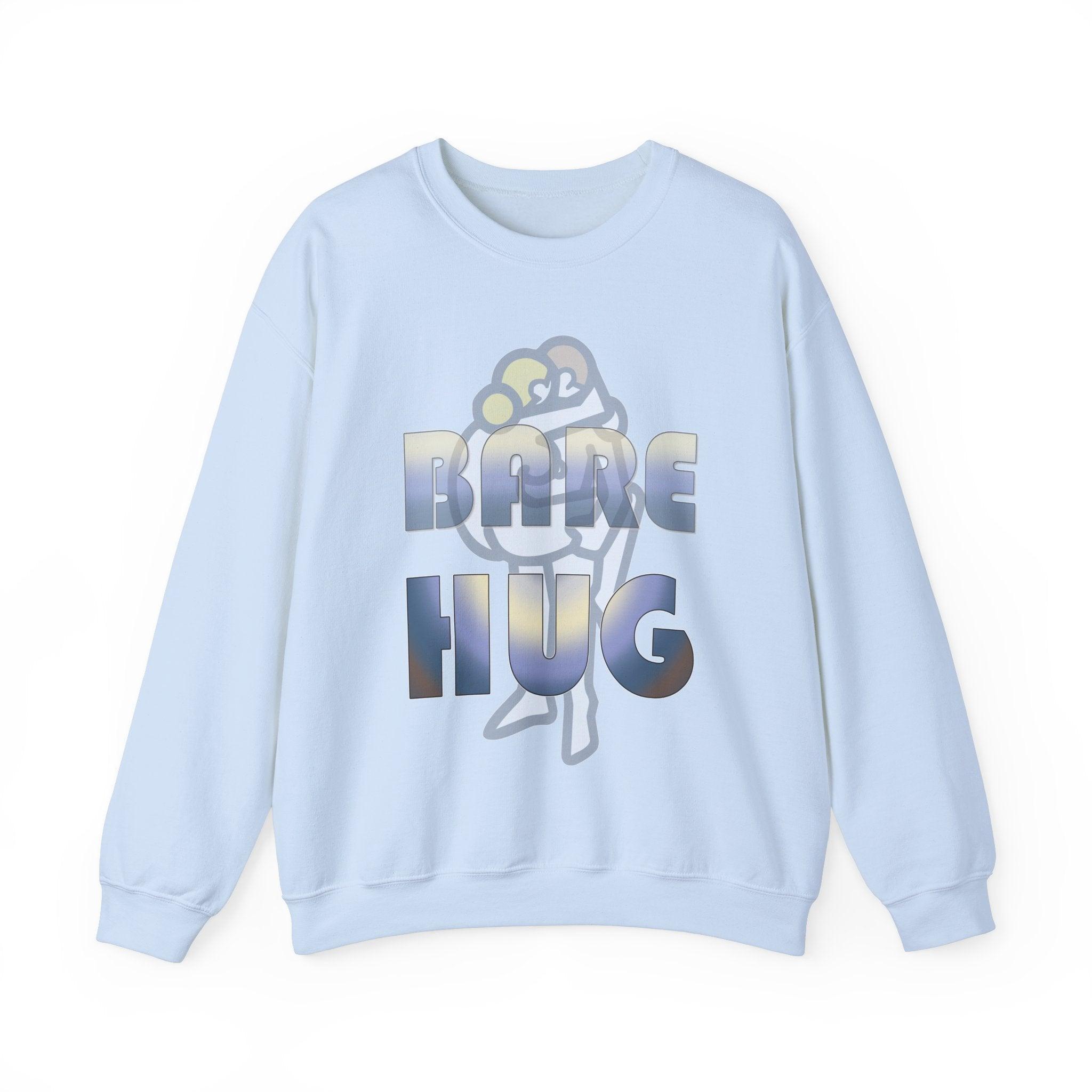 Bare Hug - Sweatshirt - Witty Twisters Fashions