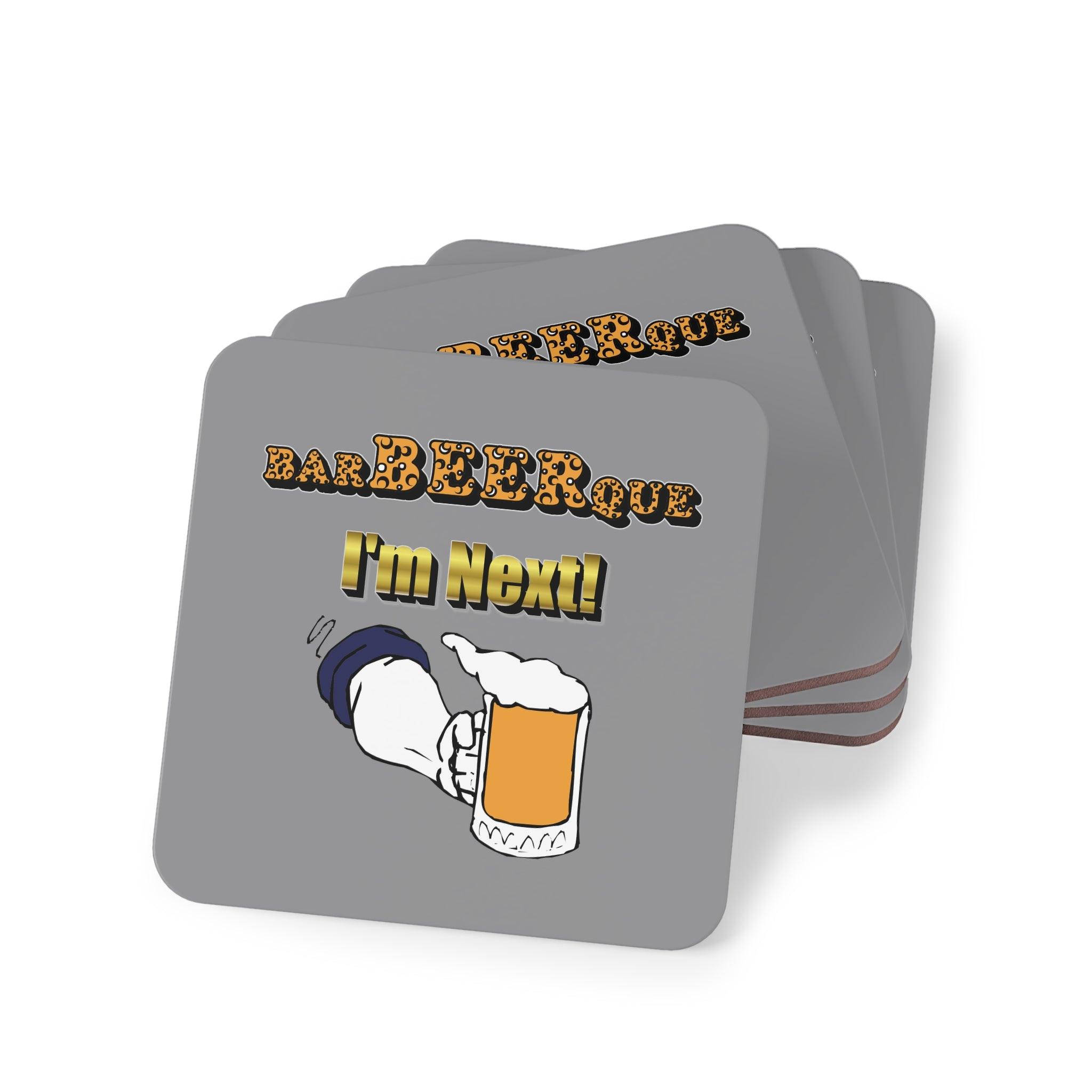 BarBeerQue I'm Next - Drink Coasters - Witty Twisters Fashions