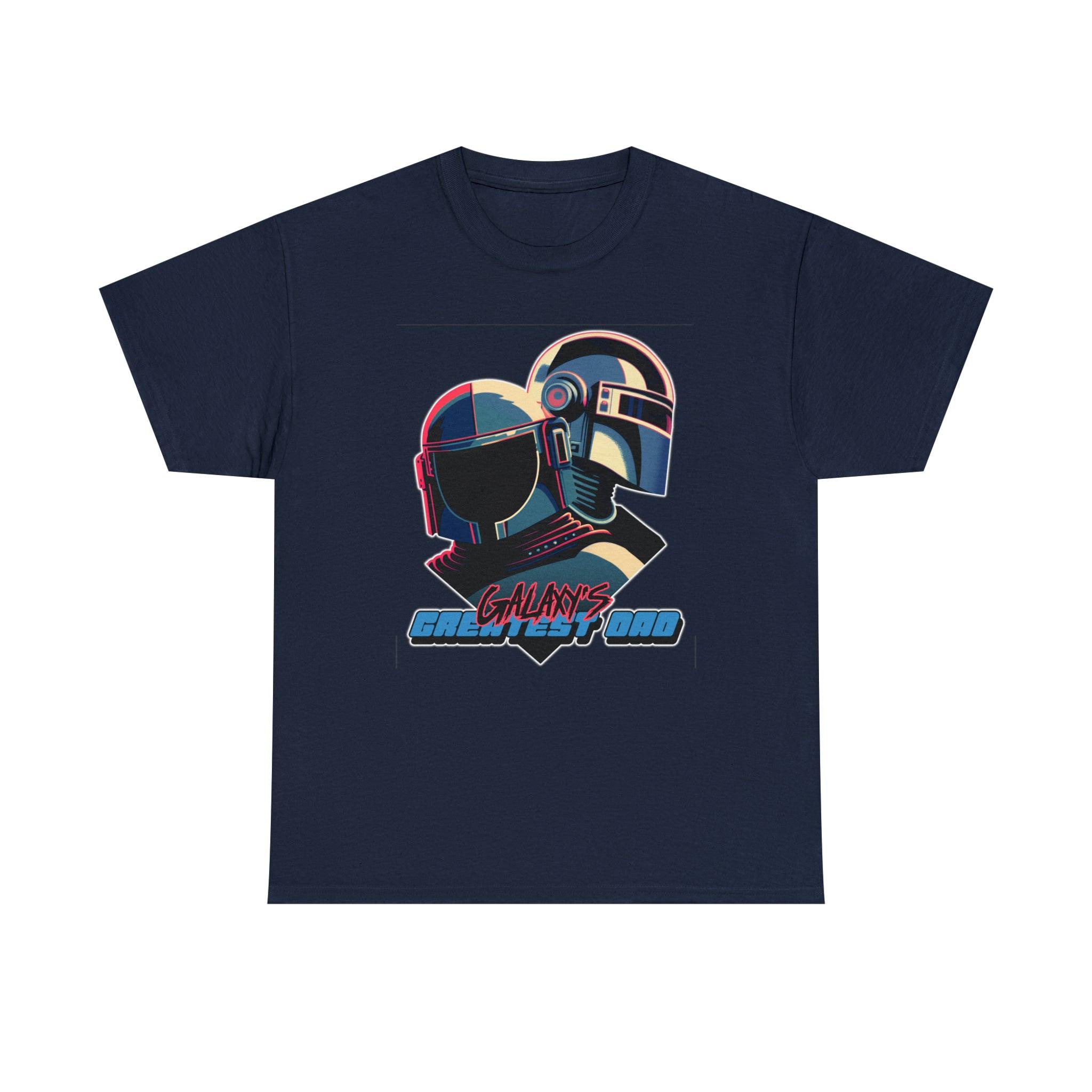 Galaxy's Greatest Dad - T-Shirt - Witty Twisters Fashions