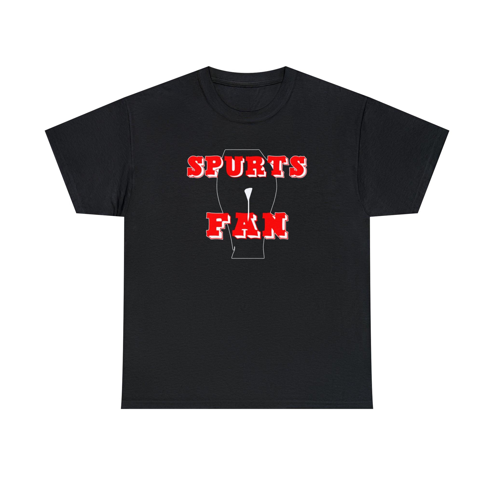 Spurts Fan - T-Shirt - Witty Twisters Fashions