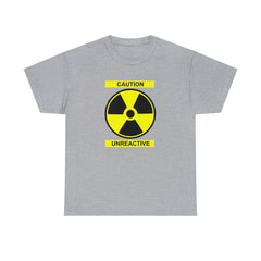 Caution Unreactive - T-Shirt - Witty Twisters Fashions