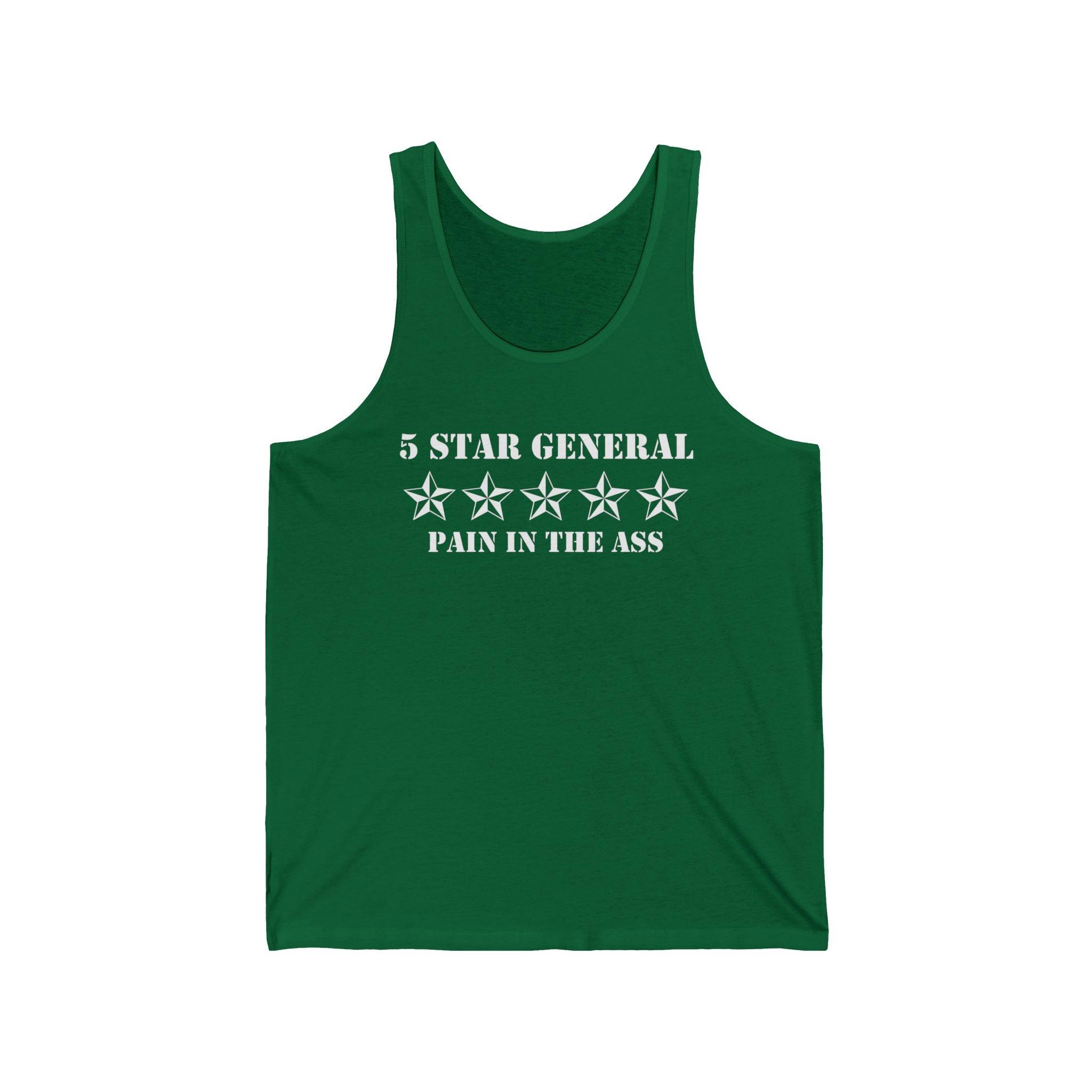 5 Star General Pain In The Ass - Tank Top - Witty Twisters Fashions