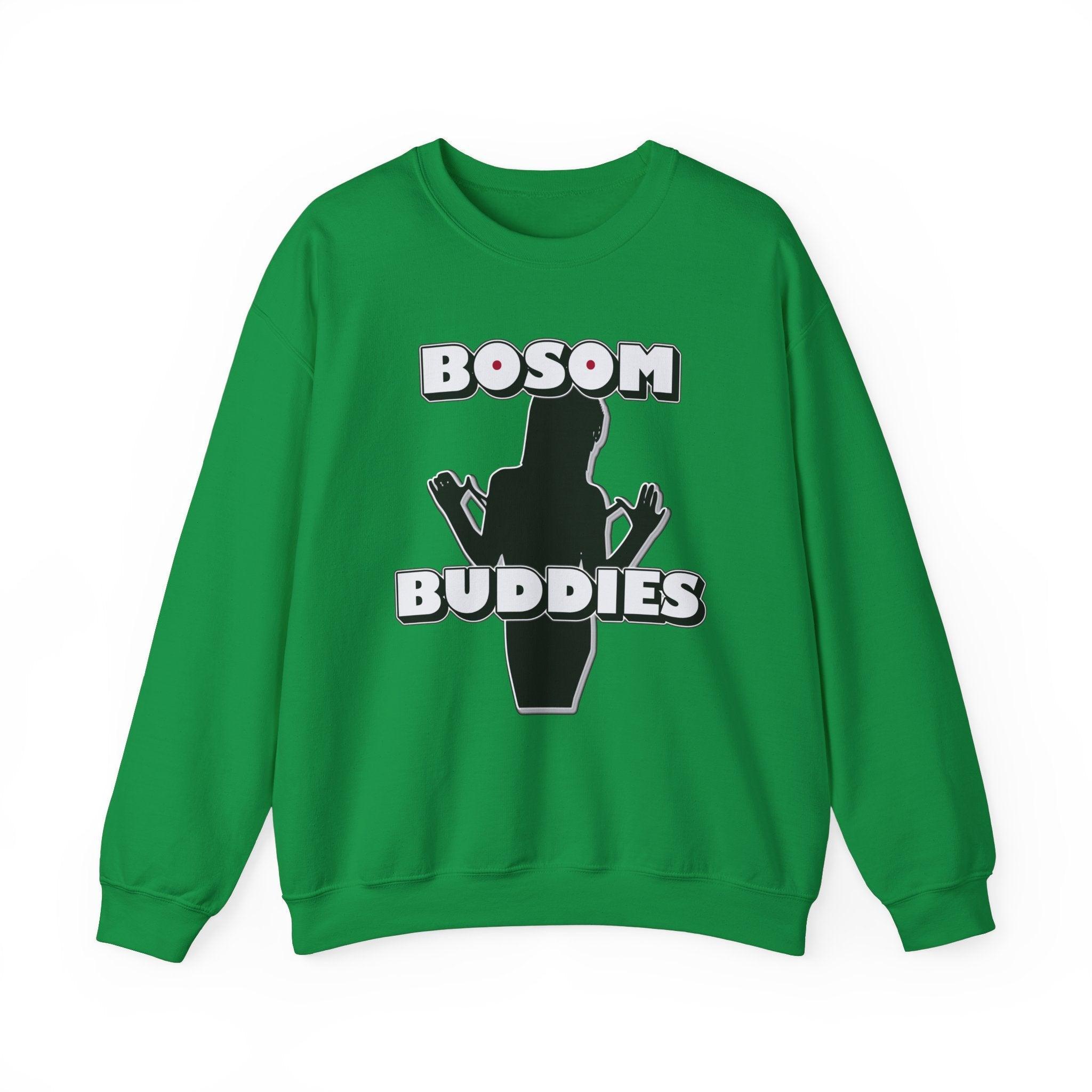 Bosom Buddies - Sweatshirt - Witty Twisters Fashions