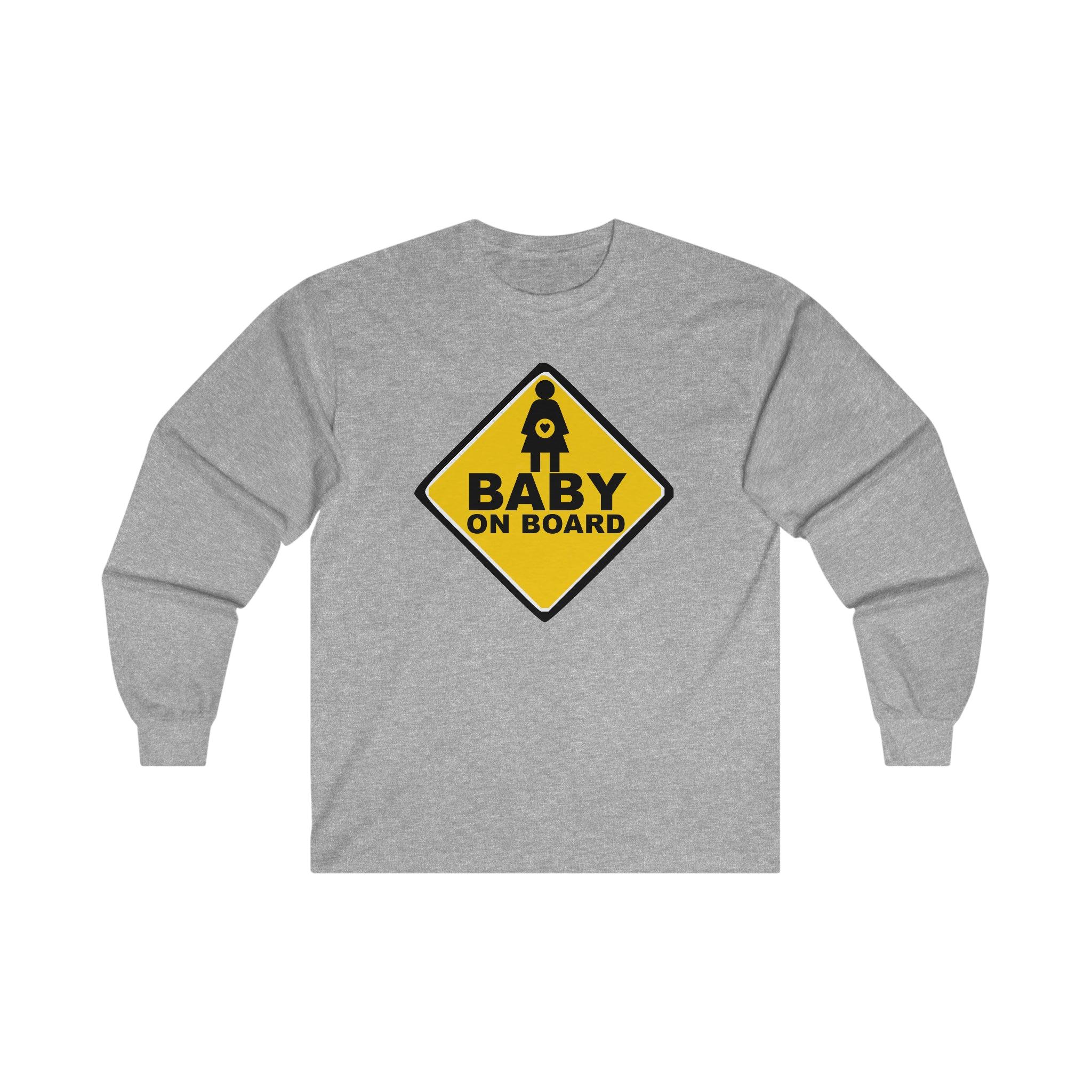 Baby On Board Sign - Long-Sleeve Tee - Witty Twisters Fashions