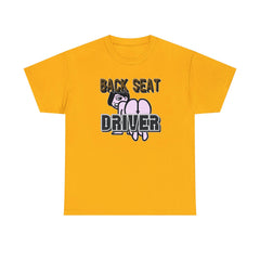 Back Seat Driver - T-Shirt - Witty Twisters Fashions