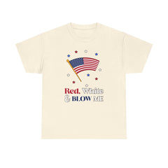 Red, white and blow me - T-Shirt - Witty Twisters Fashions