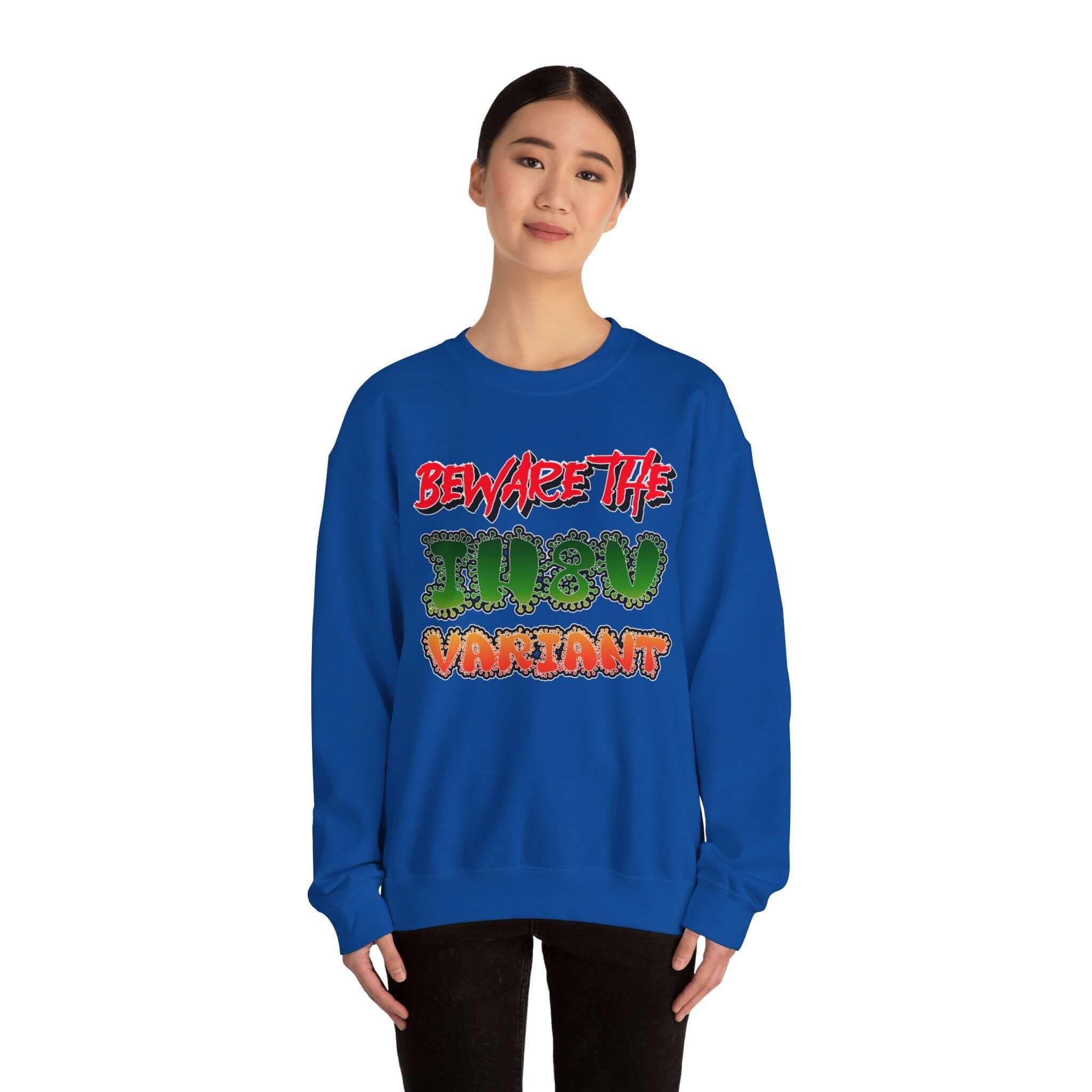 Beware The IH8U Variant - Sweatshirt - Witty Twisters Fashions