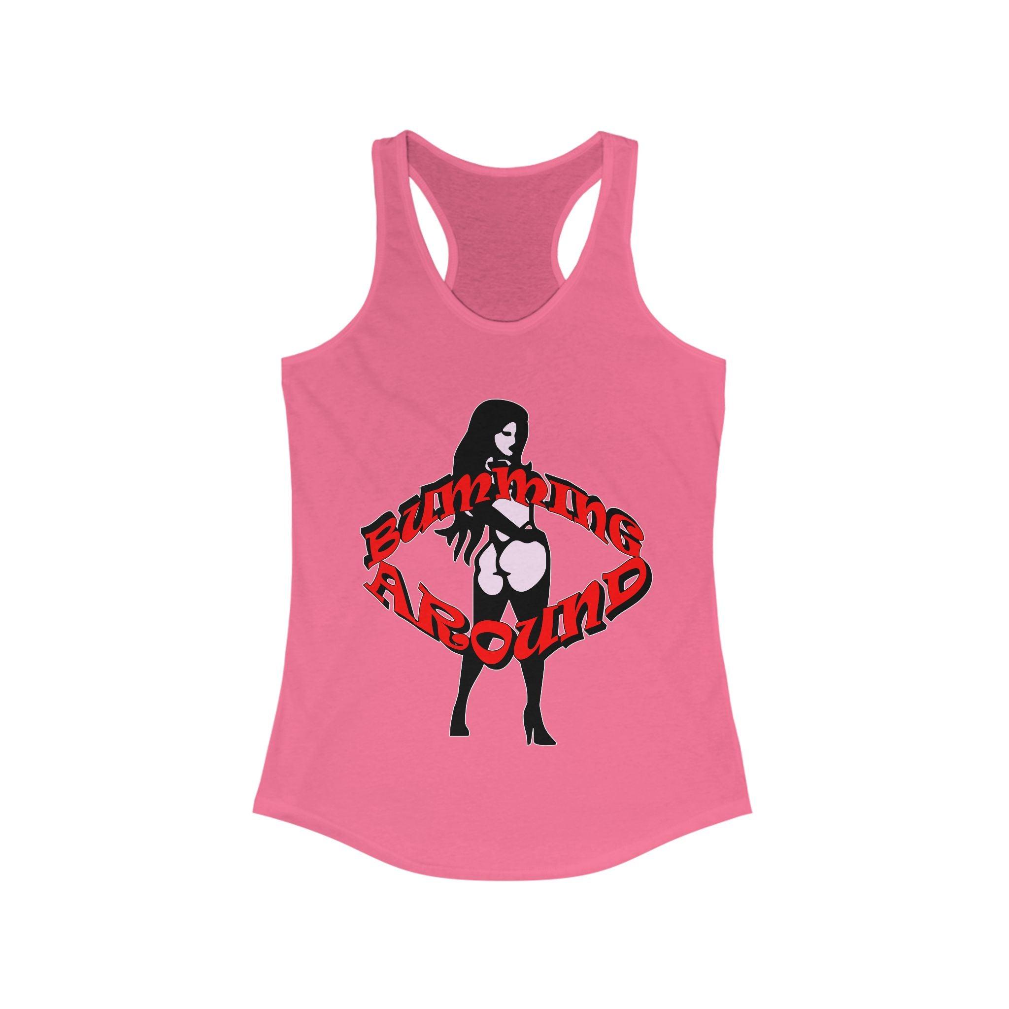 Bumming Around - Women's Tank Top - Witty Twisters Fashions