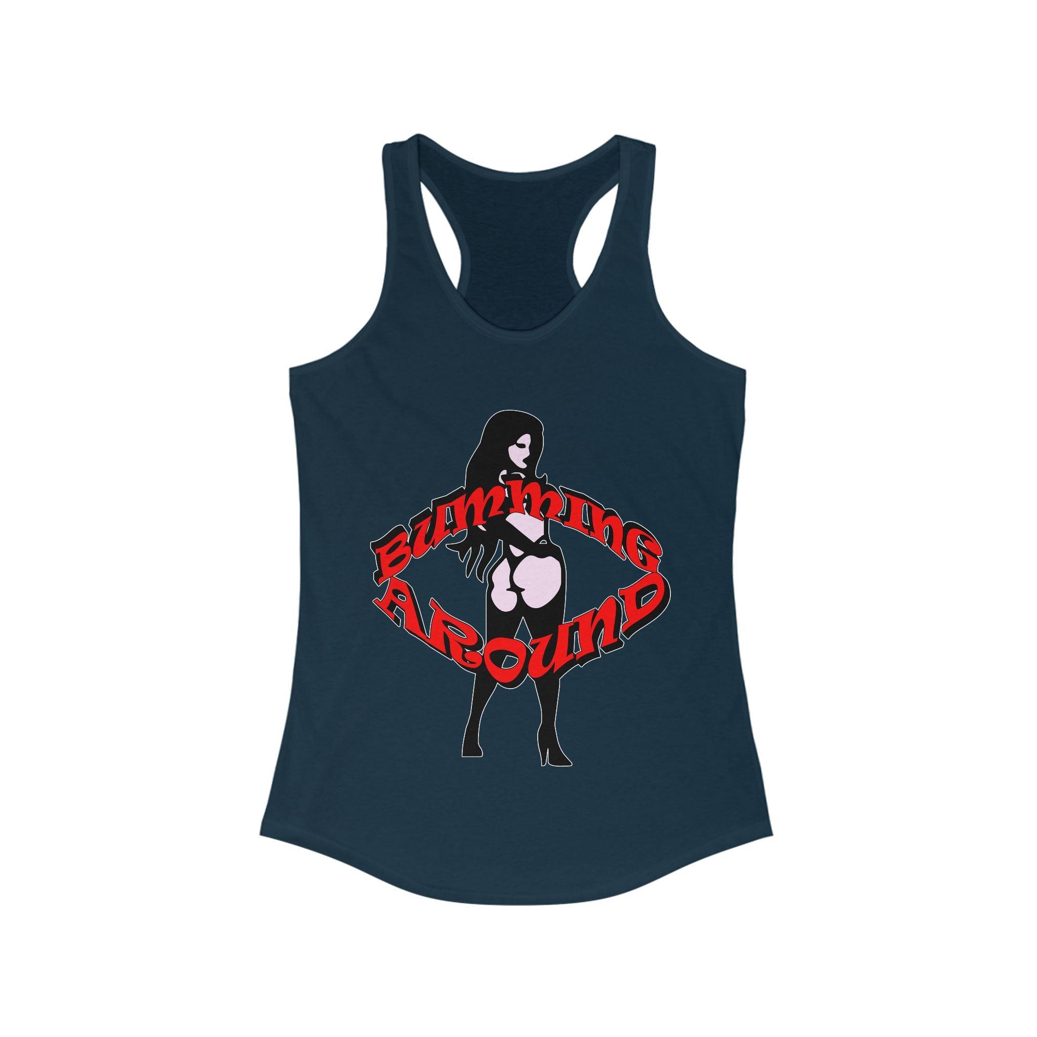 Bumming Around - Women's Tank Top - Witty Twisters Fashions