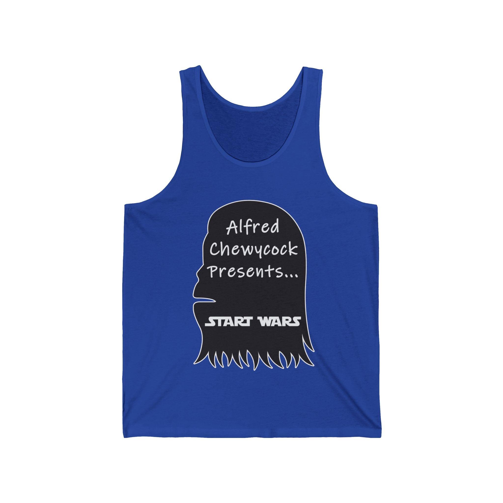 Alfred Chewycock Presents... Start Wars - Tank Top - Witty Twisters Fashions