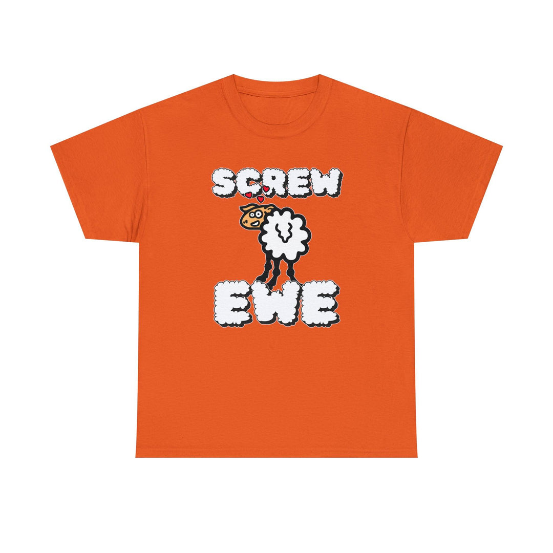 Screw Ewe - Witty Twisters T-Shirts