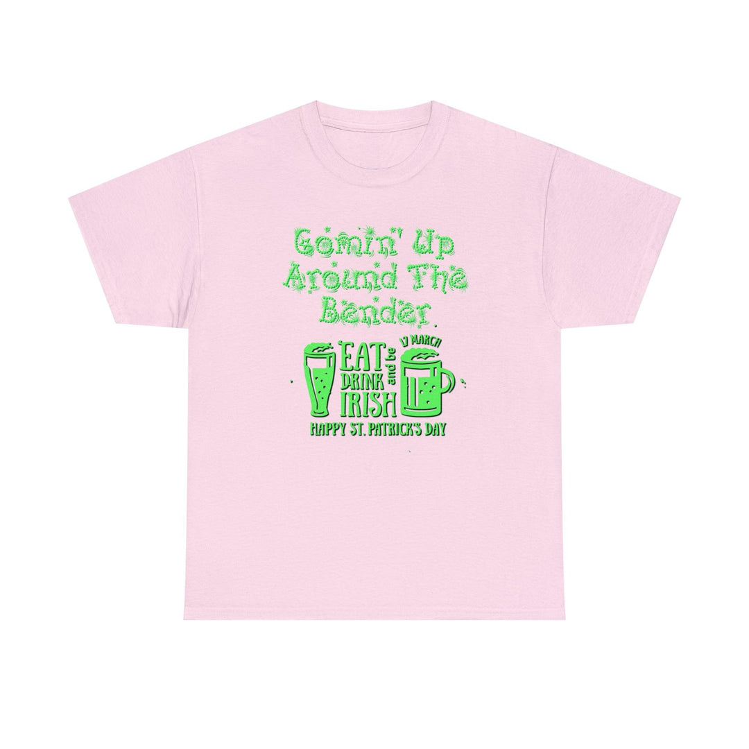 Comin' Up Around The Bender (St. Patrick's Day) - Witty Twisters T-Shirts
