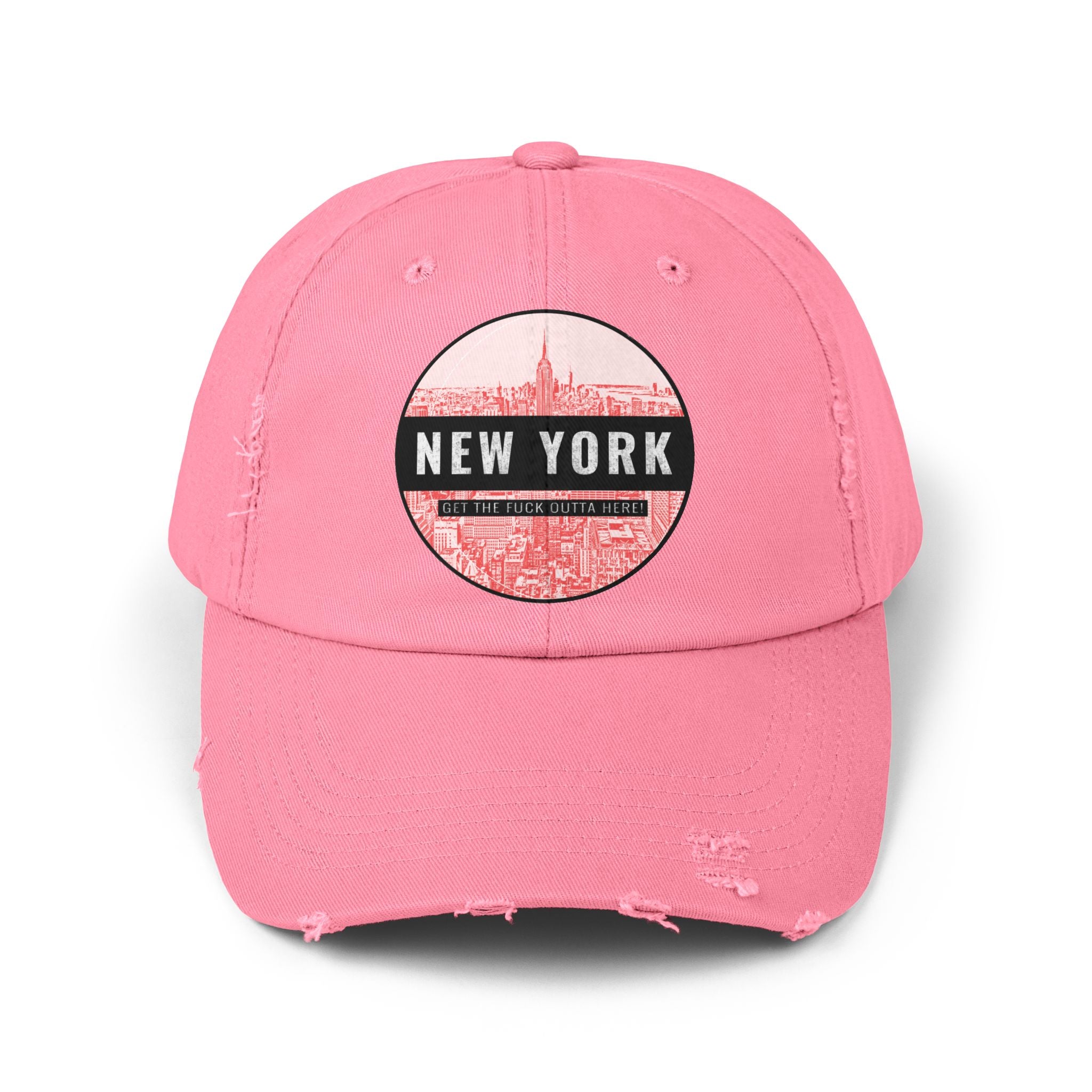 New York Get The Fuck Outta Here! - Cotton Twill Distressed Baseball Cap