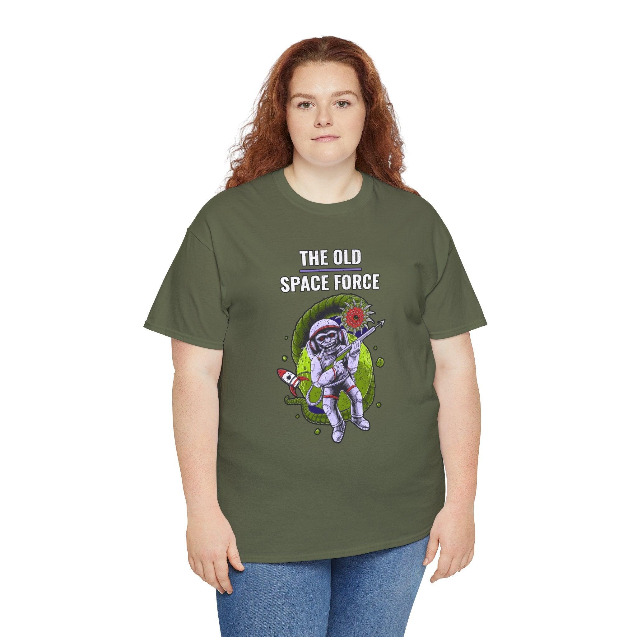 The Old Space Force - T-Shirt - Witty Twisters Fashions