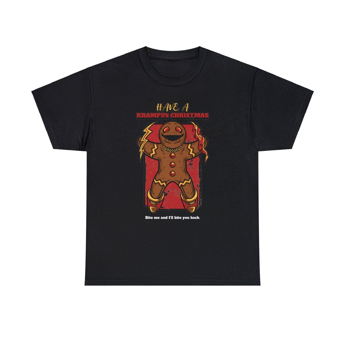 Have a Krampus Christmas - Bite me and I'll bite you back. - Witty Twisters T-Shirts