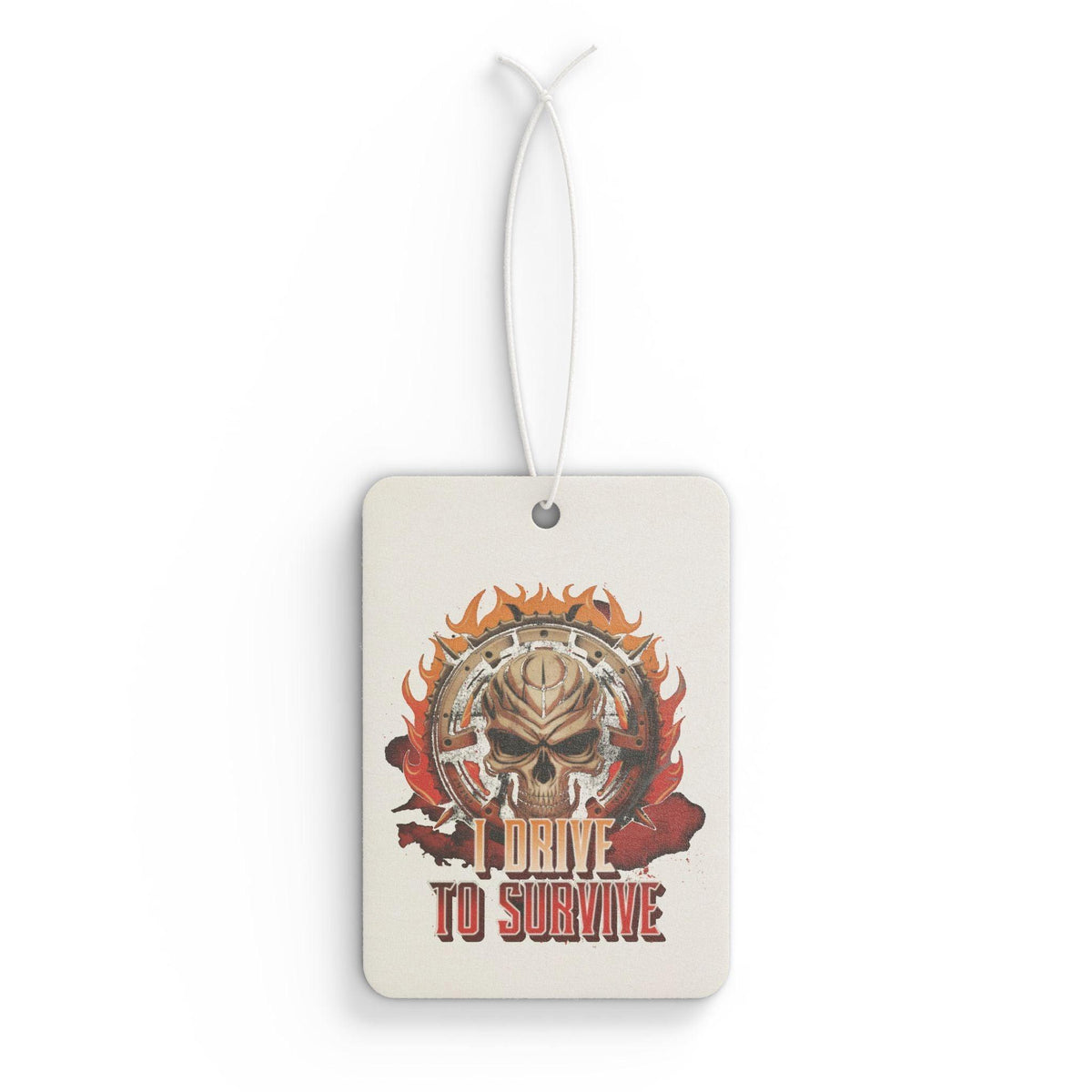 I Drive To Survive - Vehicle Air Freshener - Witty Twisters Fashions