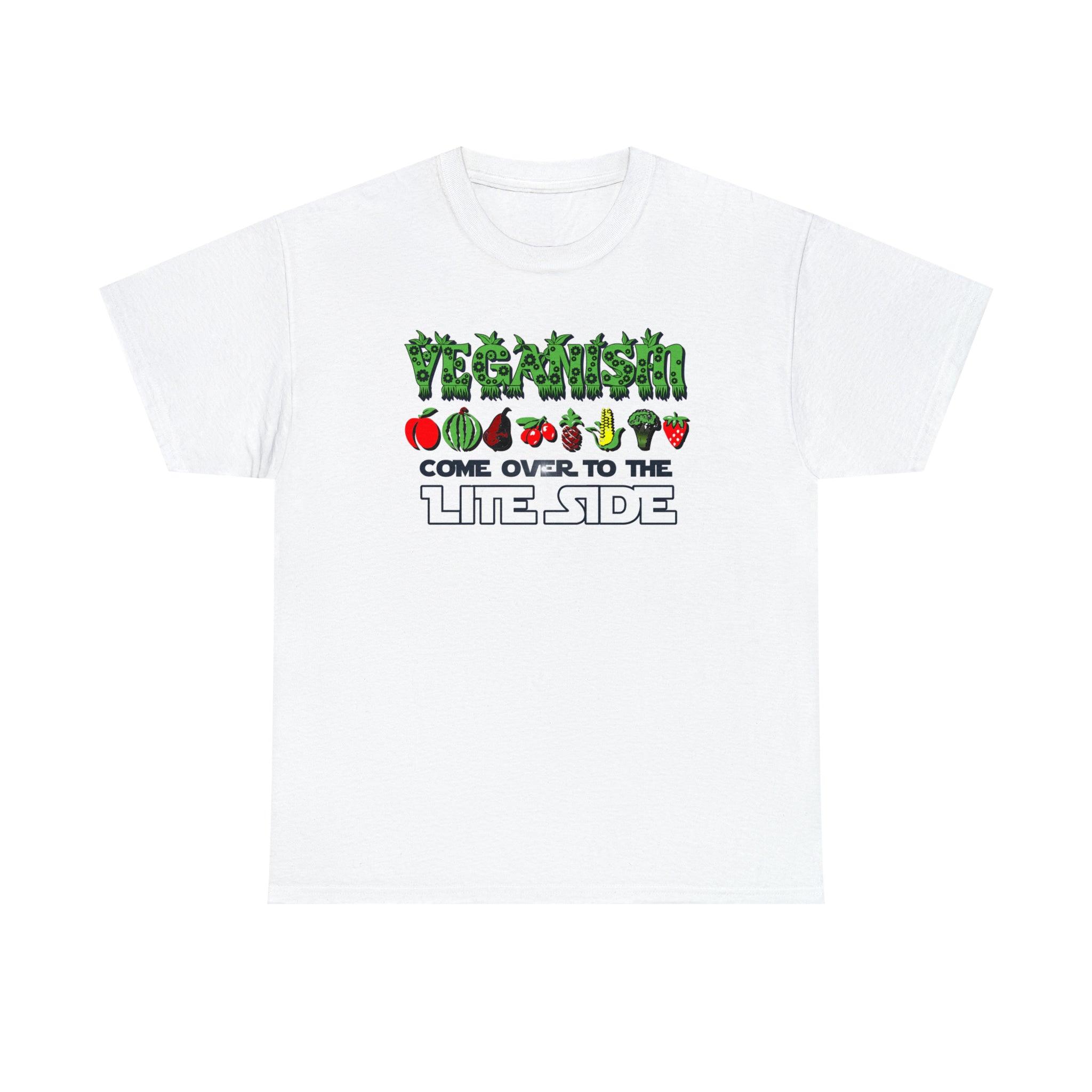 VEGANISM Come Over To The Lite Side - T-Shirt - Witty Twisters Fashions