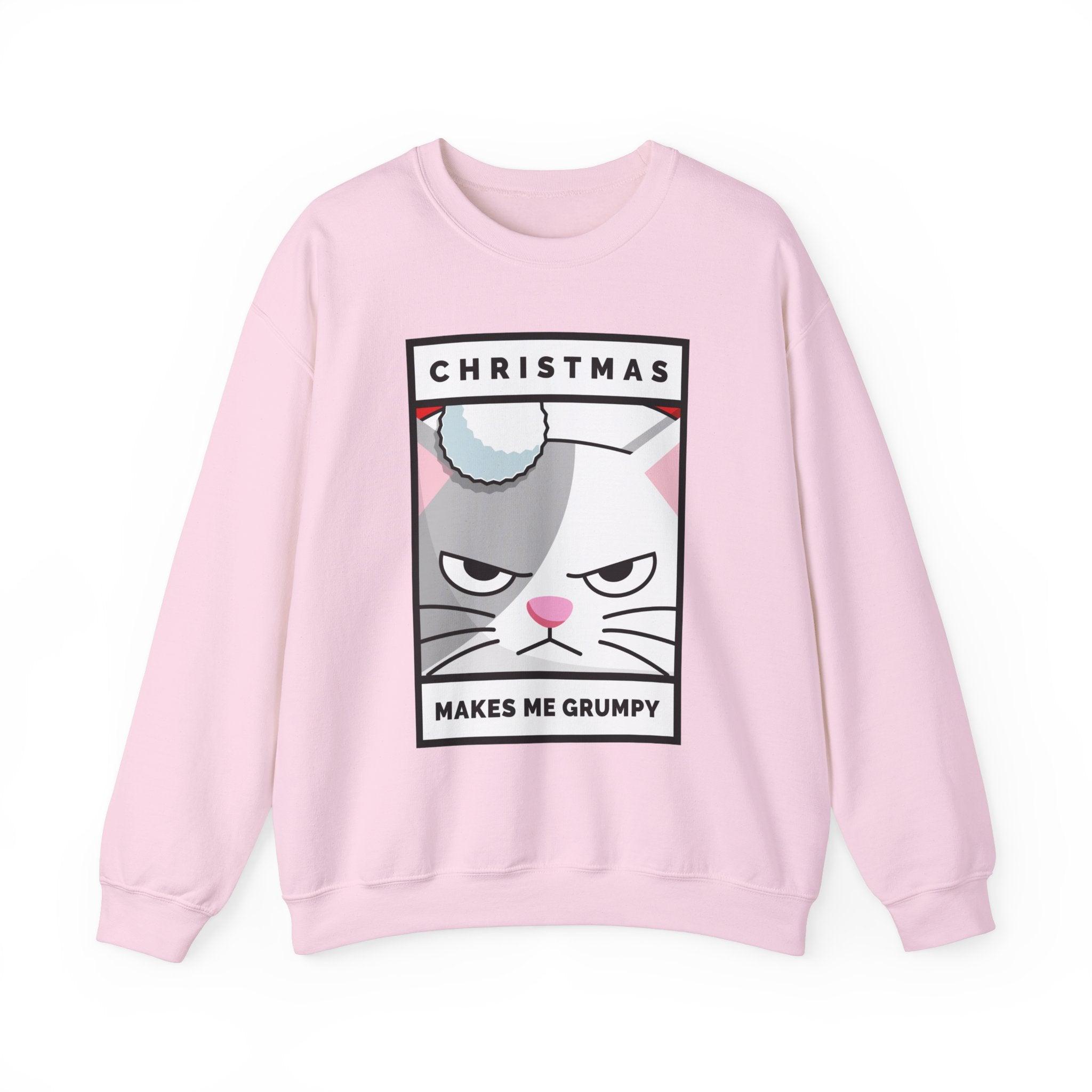 Christmas Makes Me Grumpy - Sweatshirt