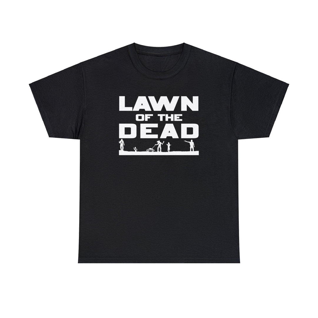 Lawn of the Dead - Witty Twisters T-Shirts
