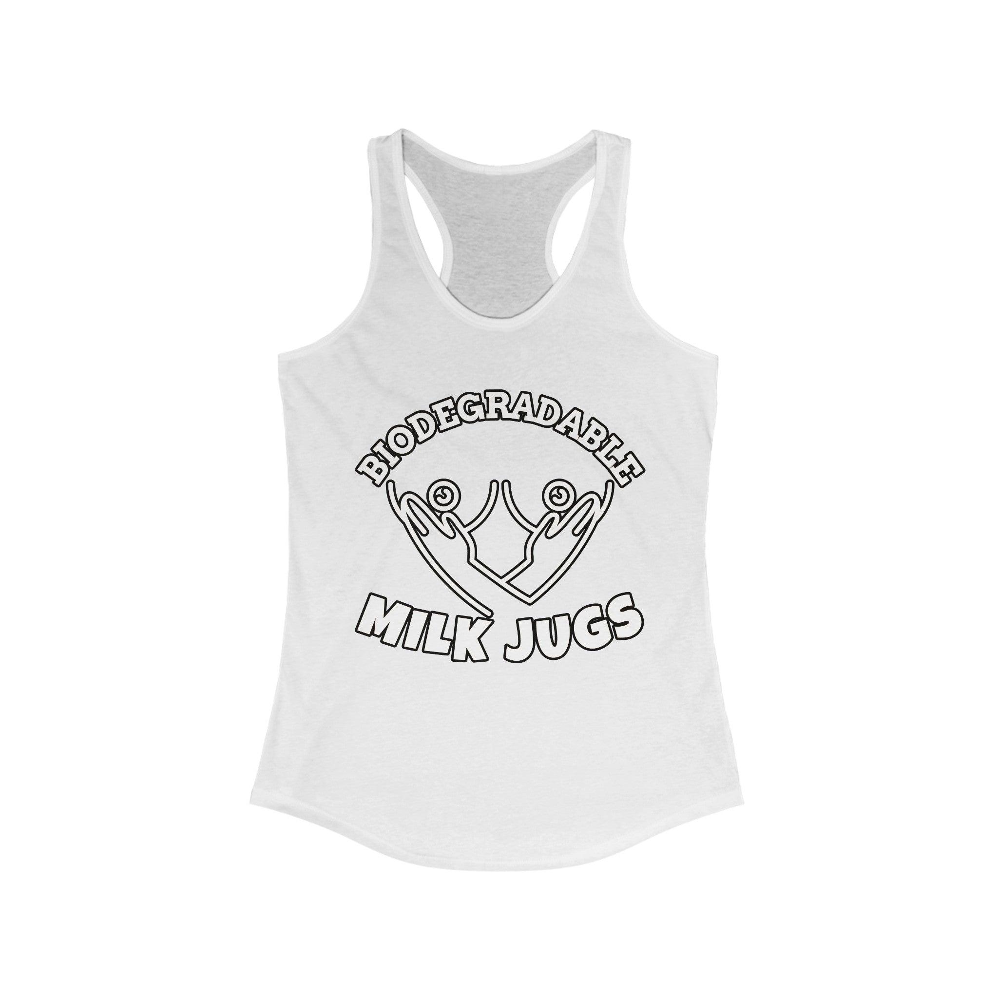 Biodegradable Milk Jugs - Women's Tank Top - Witty Twisters Fashions