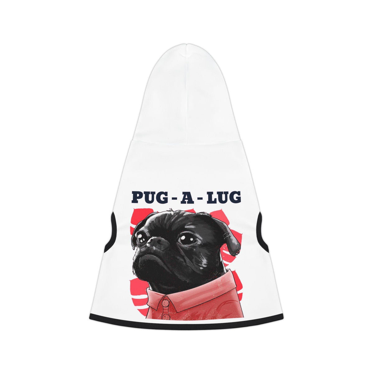 Pug-a-lug - Pet Hoodie - Witty Twisters Fashions