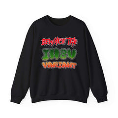 Beware The IH8U Variant - Sweatshirt - Witty Twisters Fashions