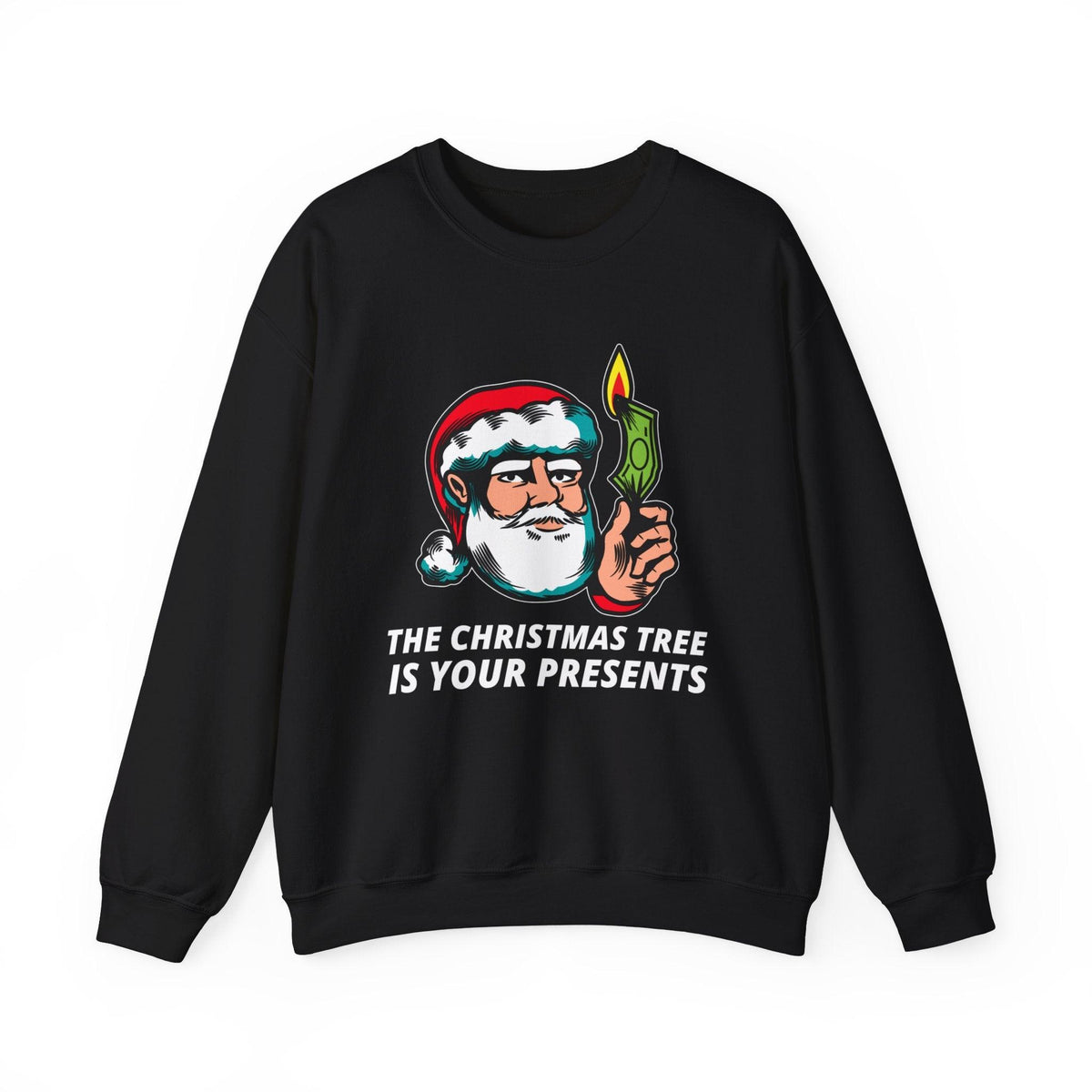 The Christmas tree is your presents - Sweatshirt