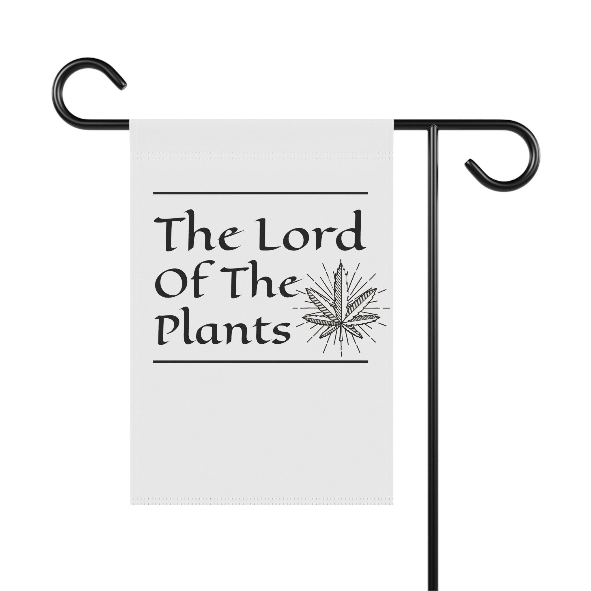 The Lord of the Plants - Garden and House Banner - Witty Twisters Fashions