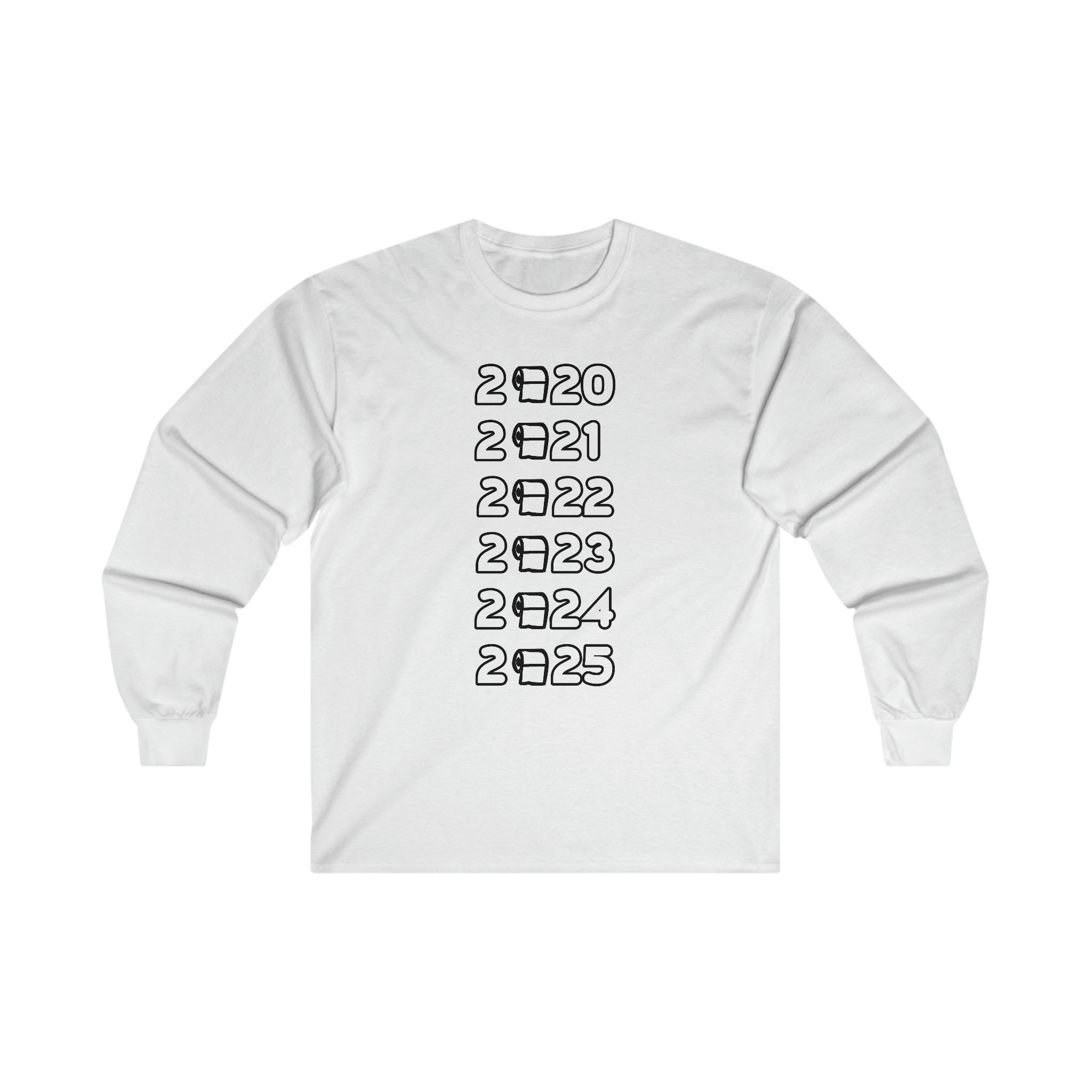 2020 2021 2022 2023 2024 2025 - Long-Sleeve Tee - Witty Twisters Fashions