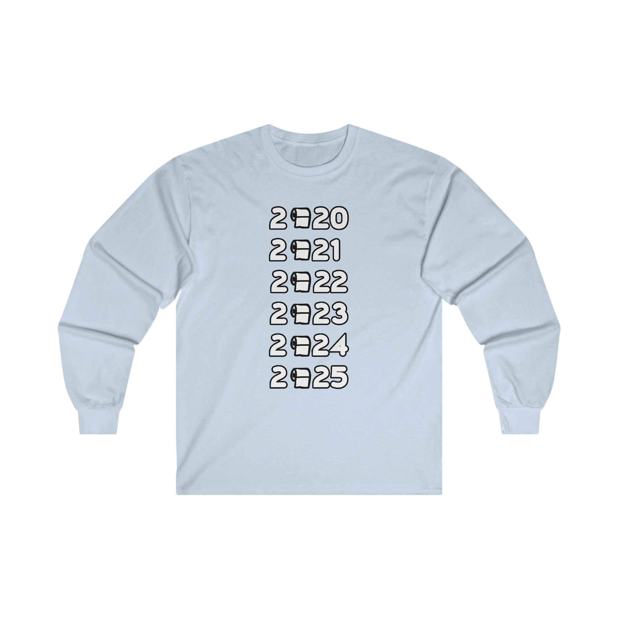 2020 2021 2022 2023 2024 2025 - Long-Sleeve Tee - Witty Twisters Fashions