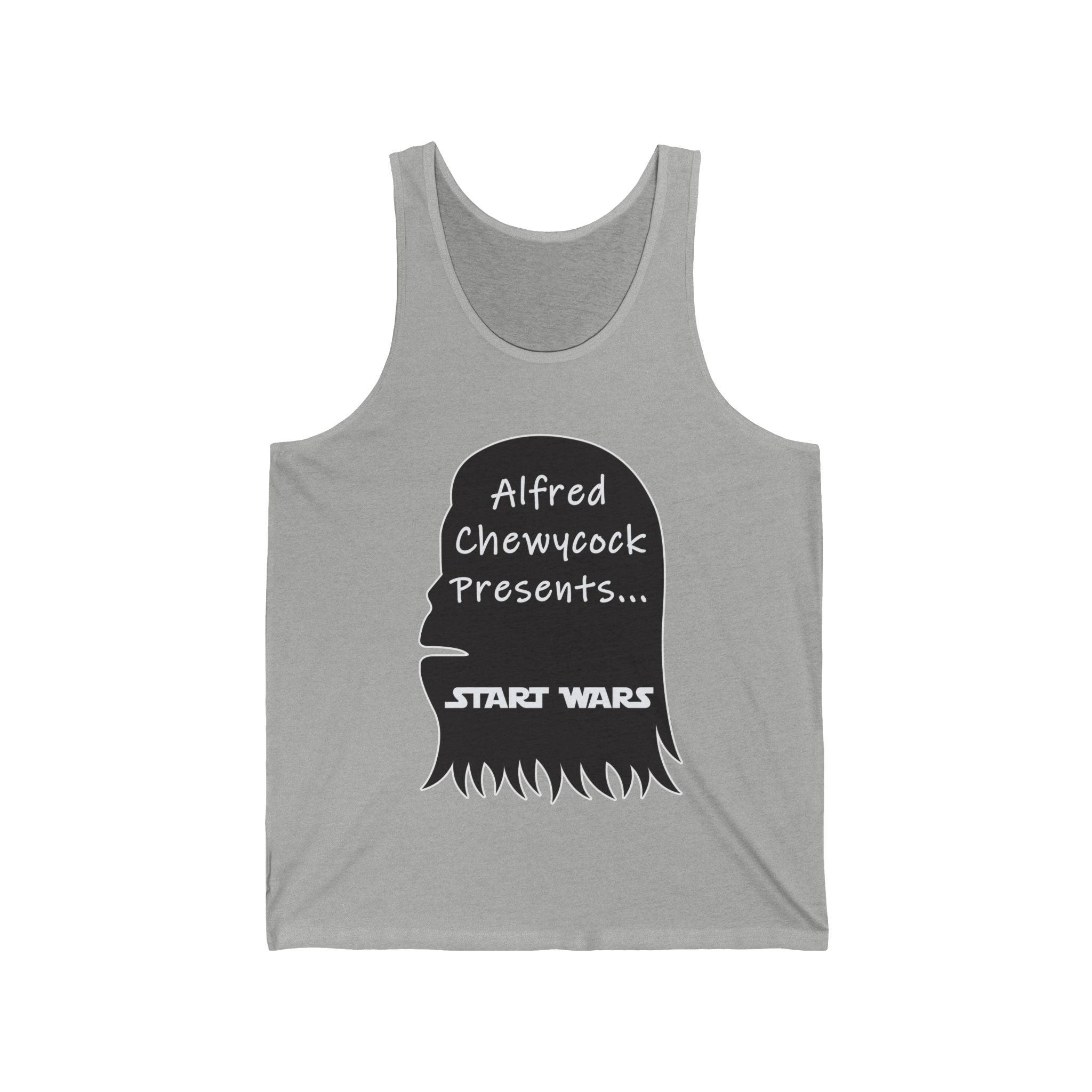 Alfred Chewycock Presents... Start Wars - Tank Top - Witty Twisters Fashions