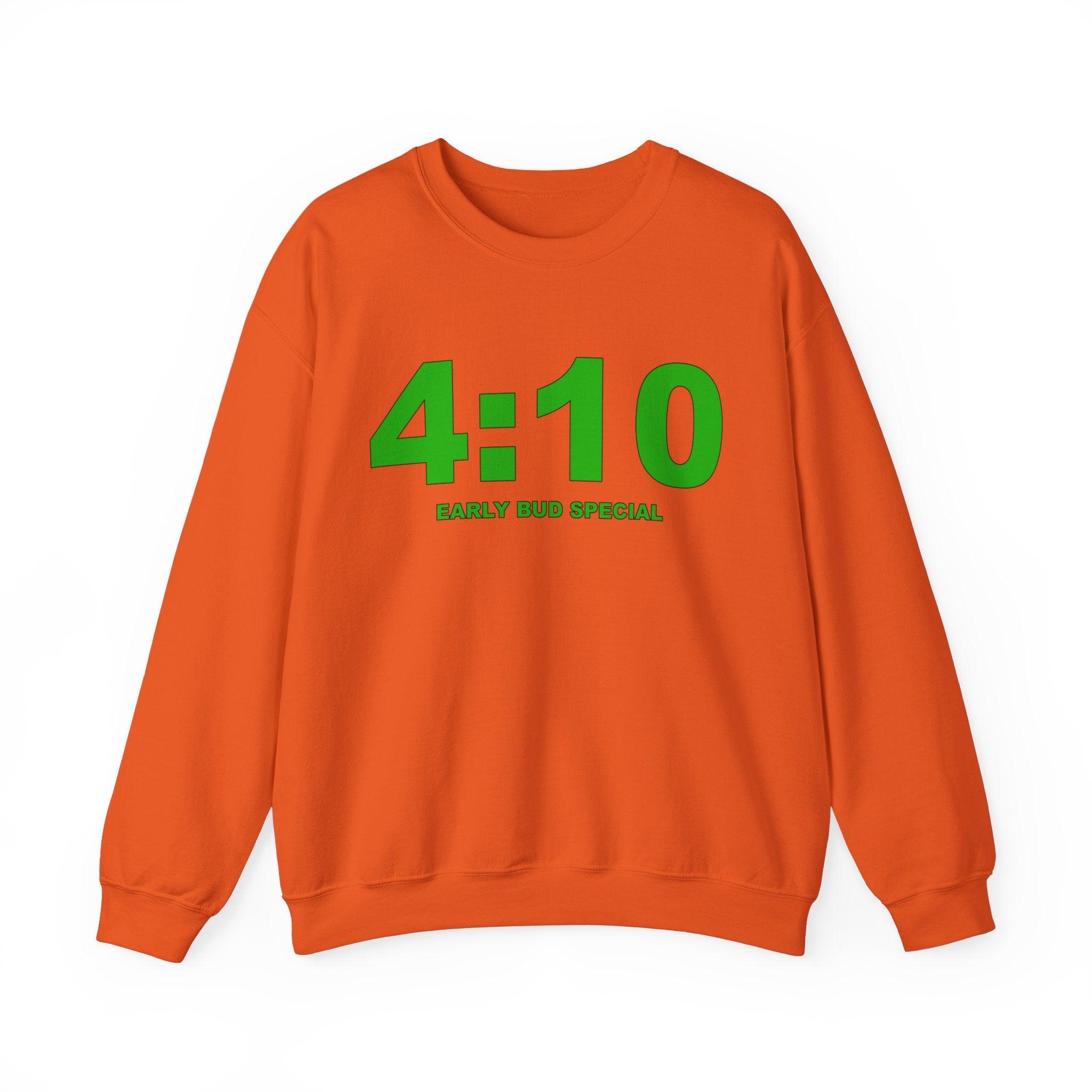 4:10 Early Bud Special (Sweatshirt) - Witty Twisters T-Shirts