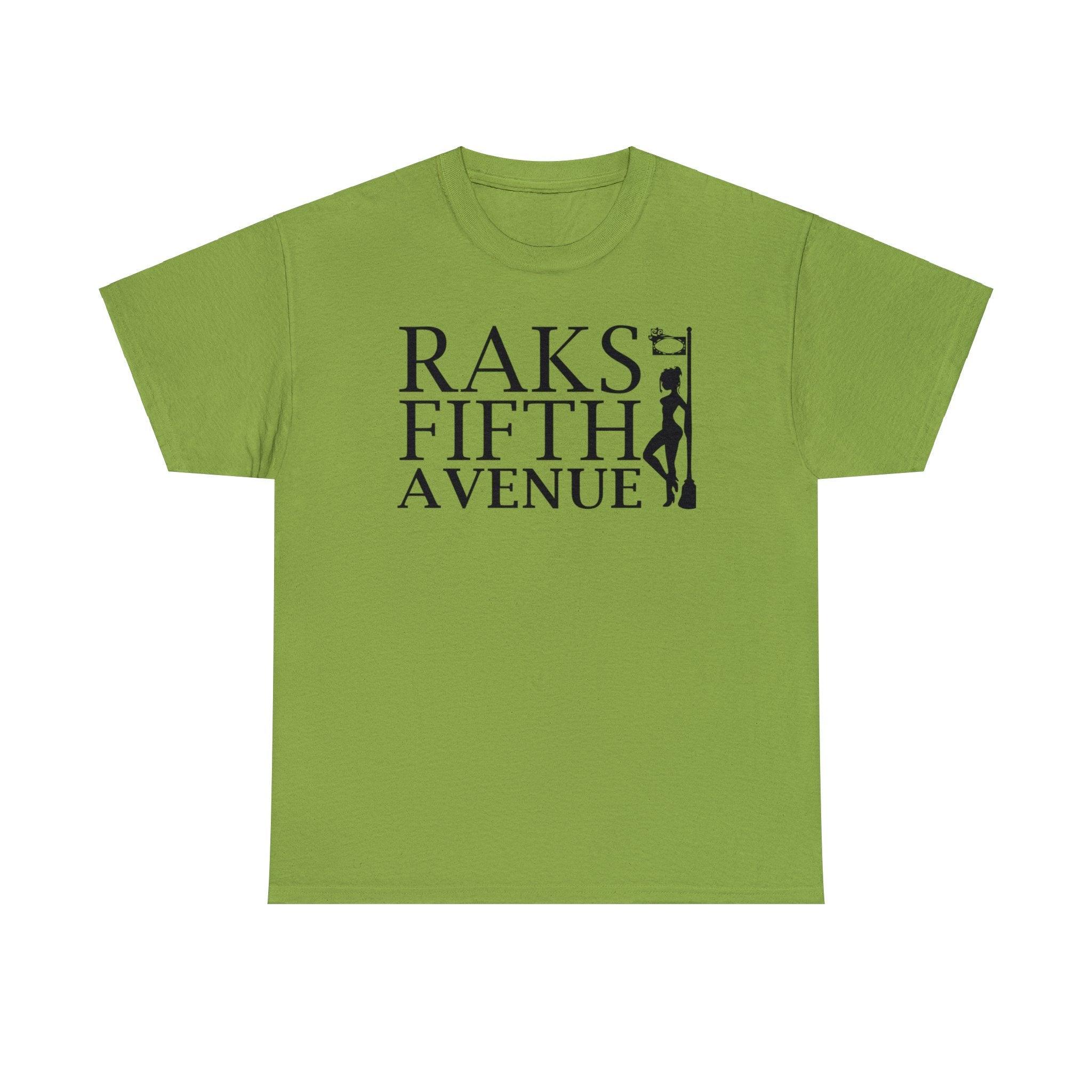 Raks 5th Avenue - T-Shirt - Witty Twisters Fashions