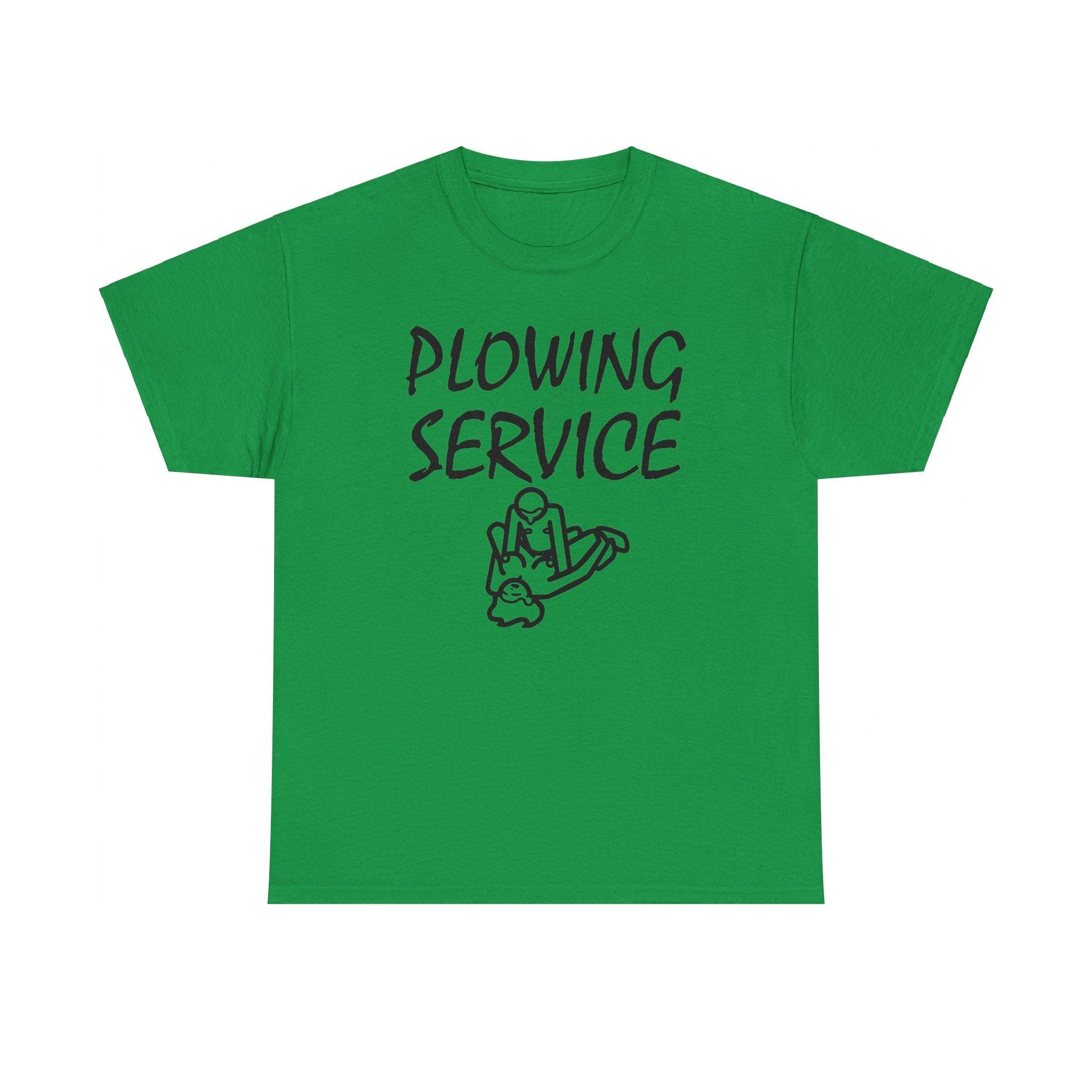 Plowing Service - T-Shirt - Witty Twisters Fashions