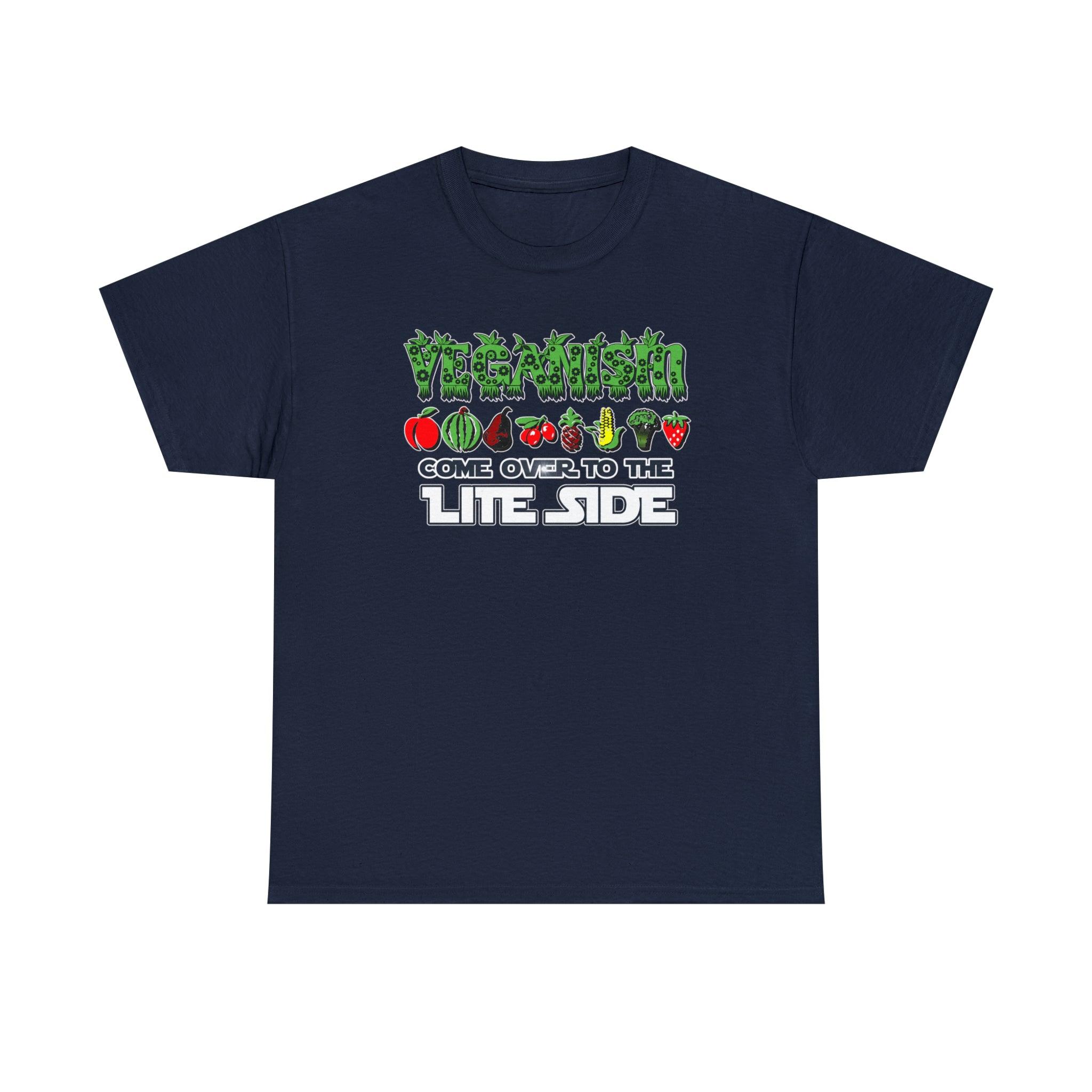 VEGANISM Come Over To The Lite Side - T-Shirt - Witty Twisters Fashions