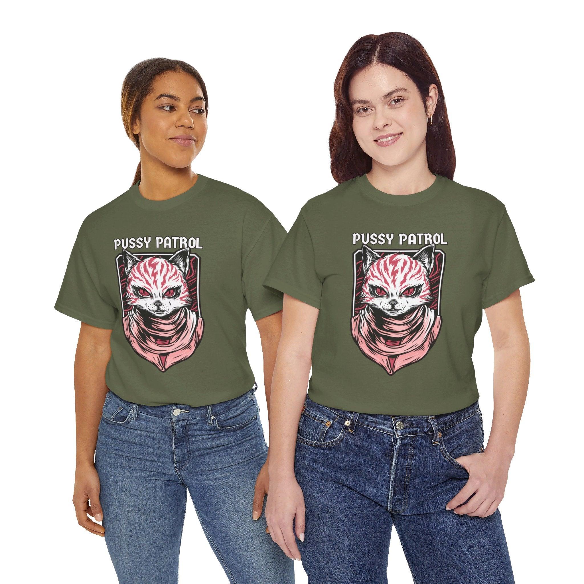 Pussy Patrol - T-Shirt - Witty Twisters Fashions