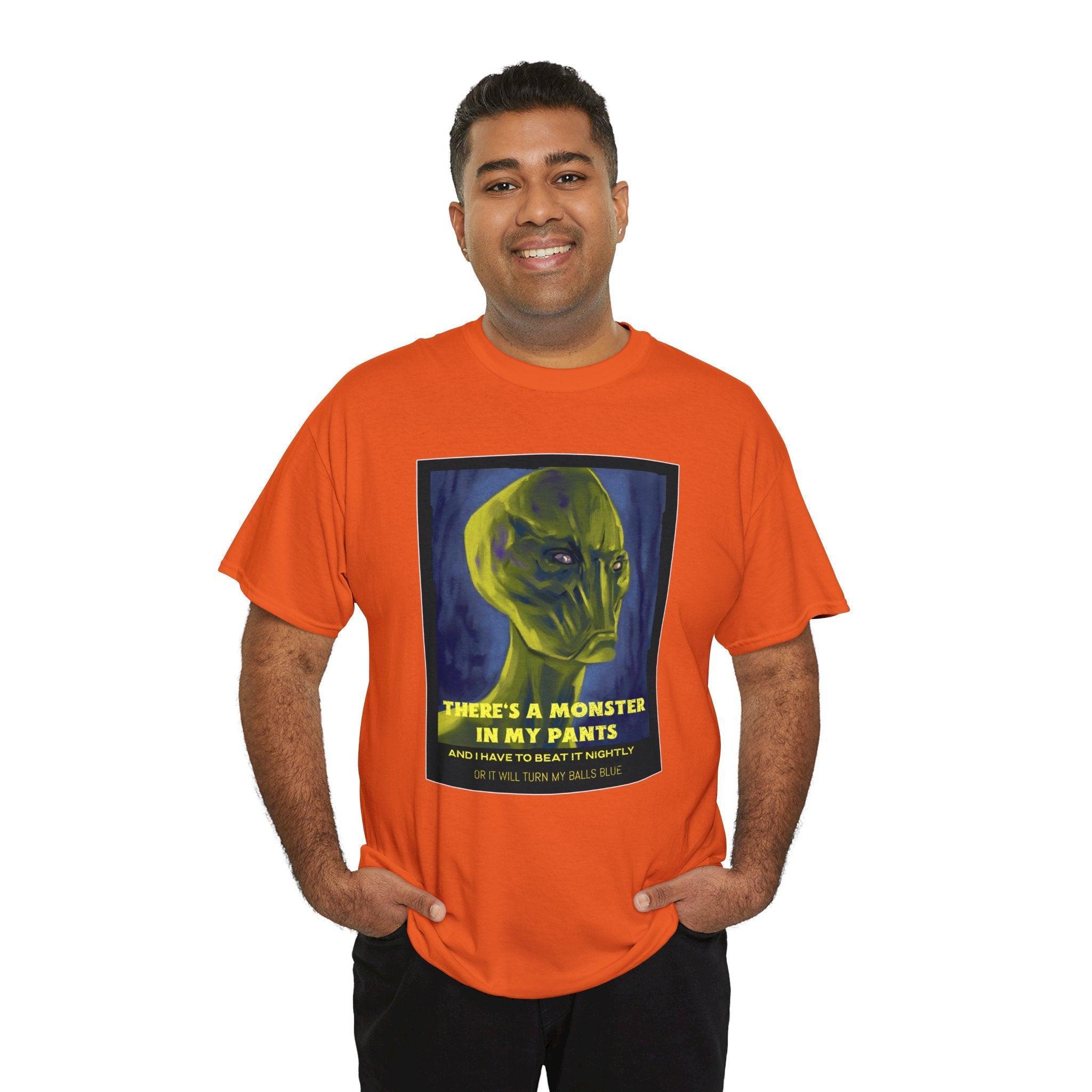 There's a monster in my pants - T-Shirt - Witty Twisters Fashions