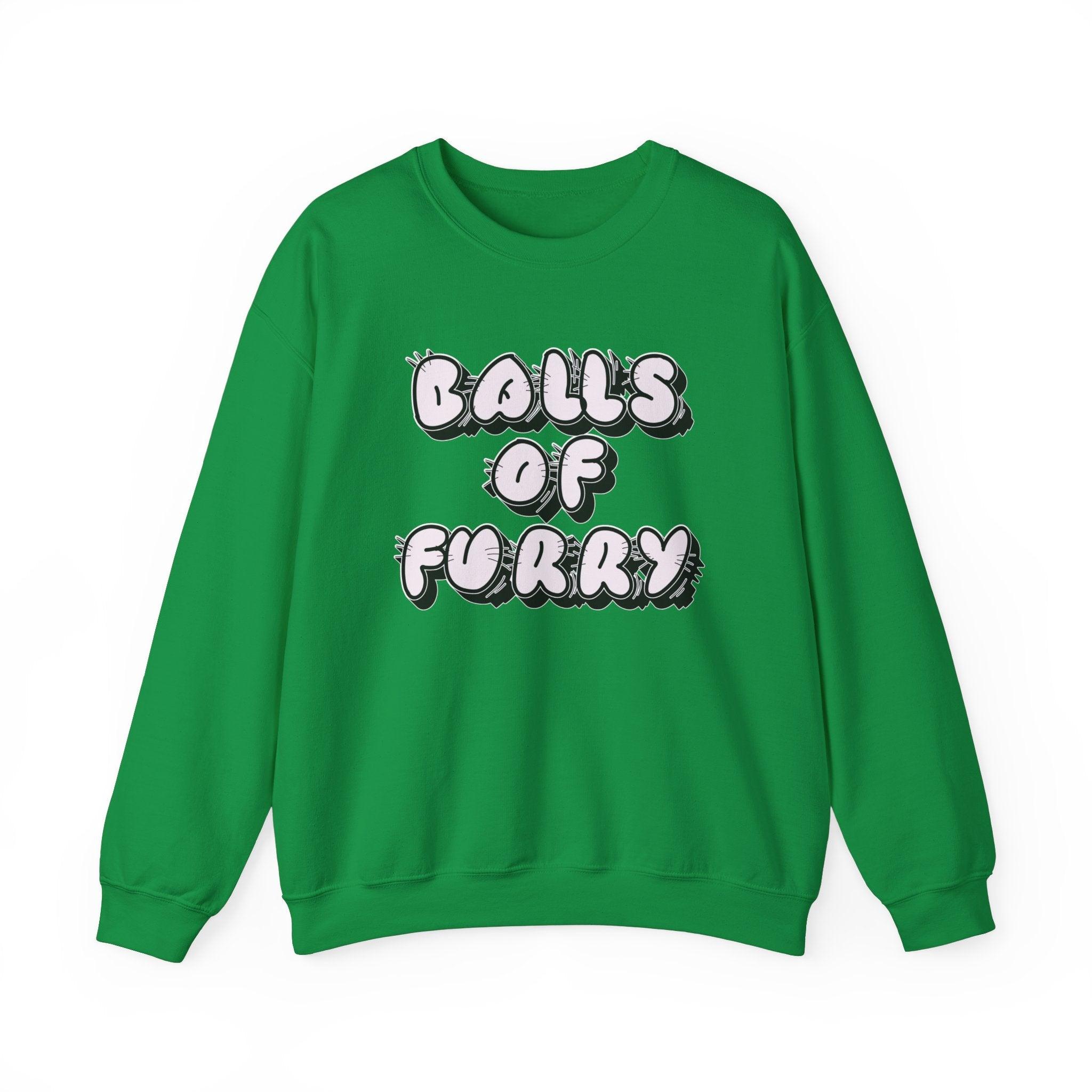 Balls Of Furry - Sweatshirt - Witty Twisters T-Shirts