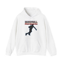 Basketball A Passive Aggressive Game - Hoodie - Witty Twisters Fashions