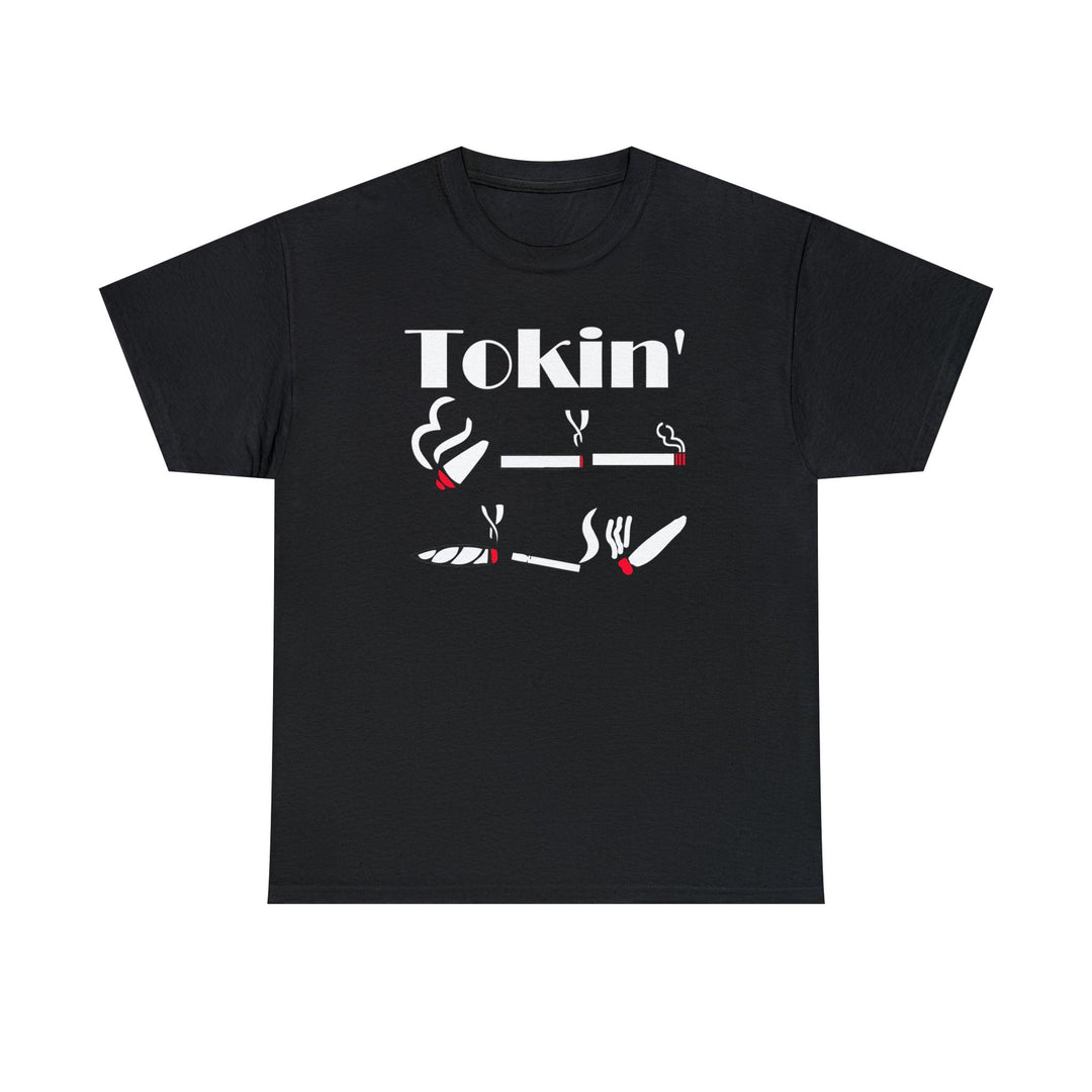 Tokin' - Witty Twisters T-Shirts