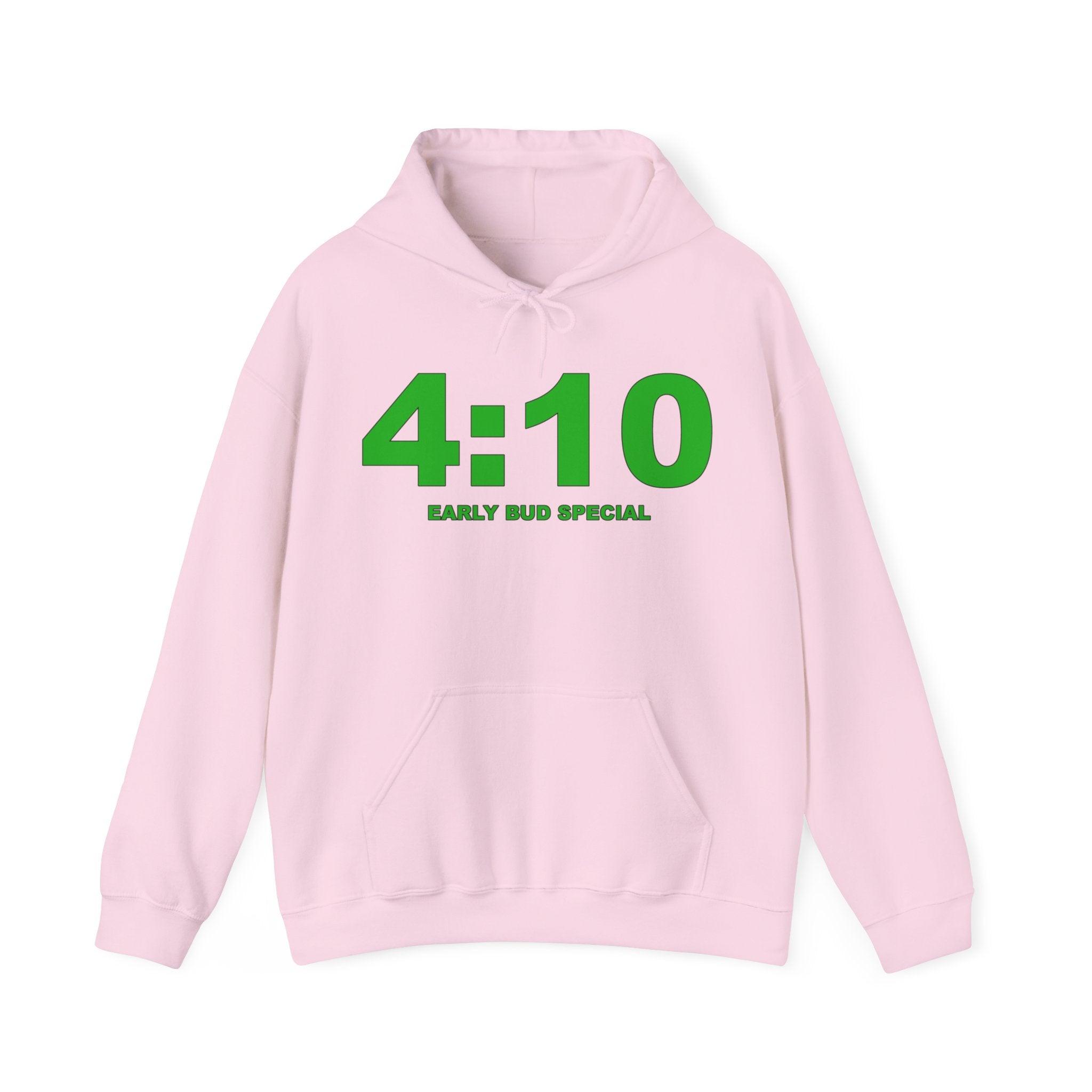 4:10 Early Bud Special - Hoodie - Witty Twisters Fashions