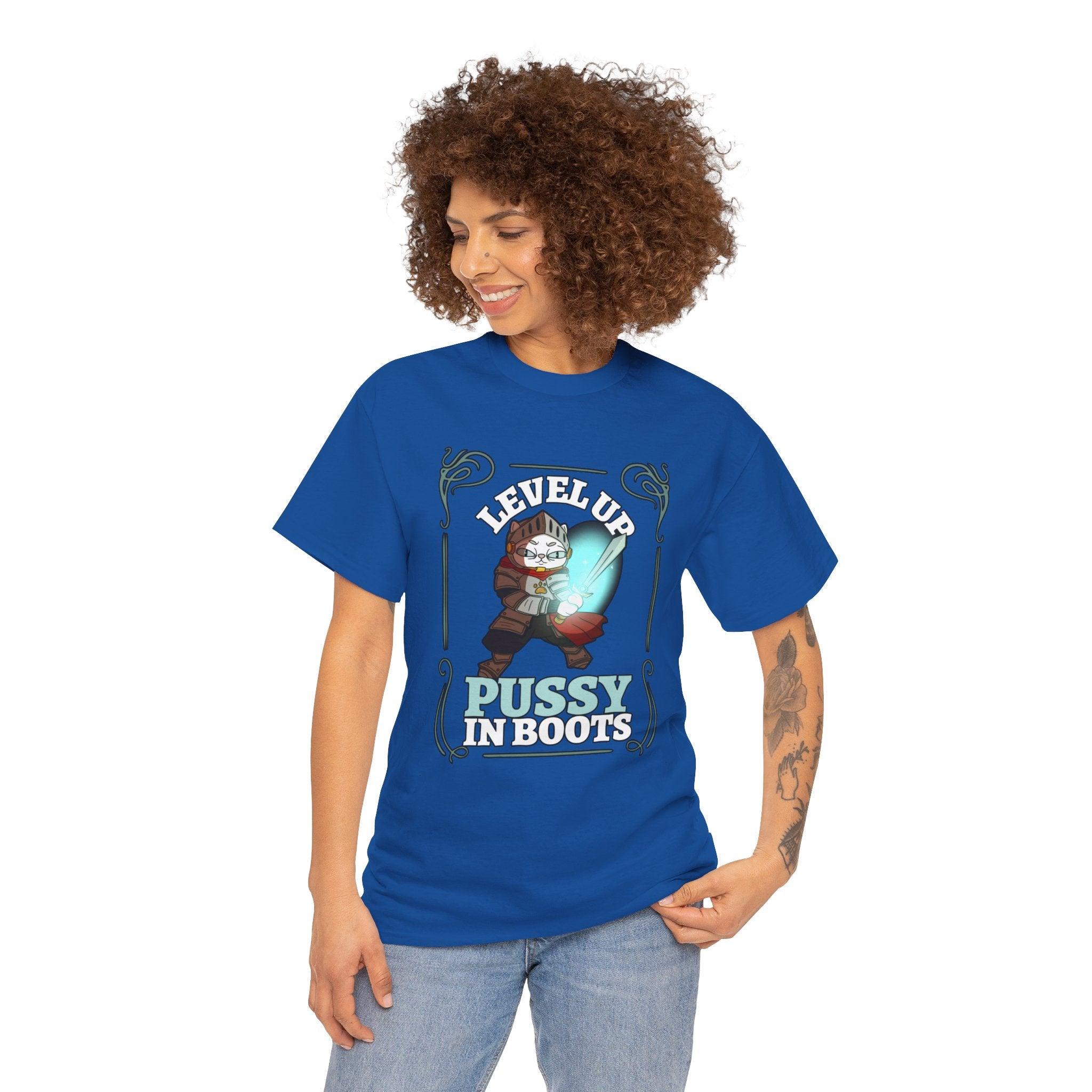 Level Up Pussy In Boots - T-Shirt - Witty Twisters Fashions