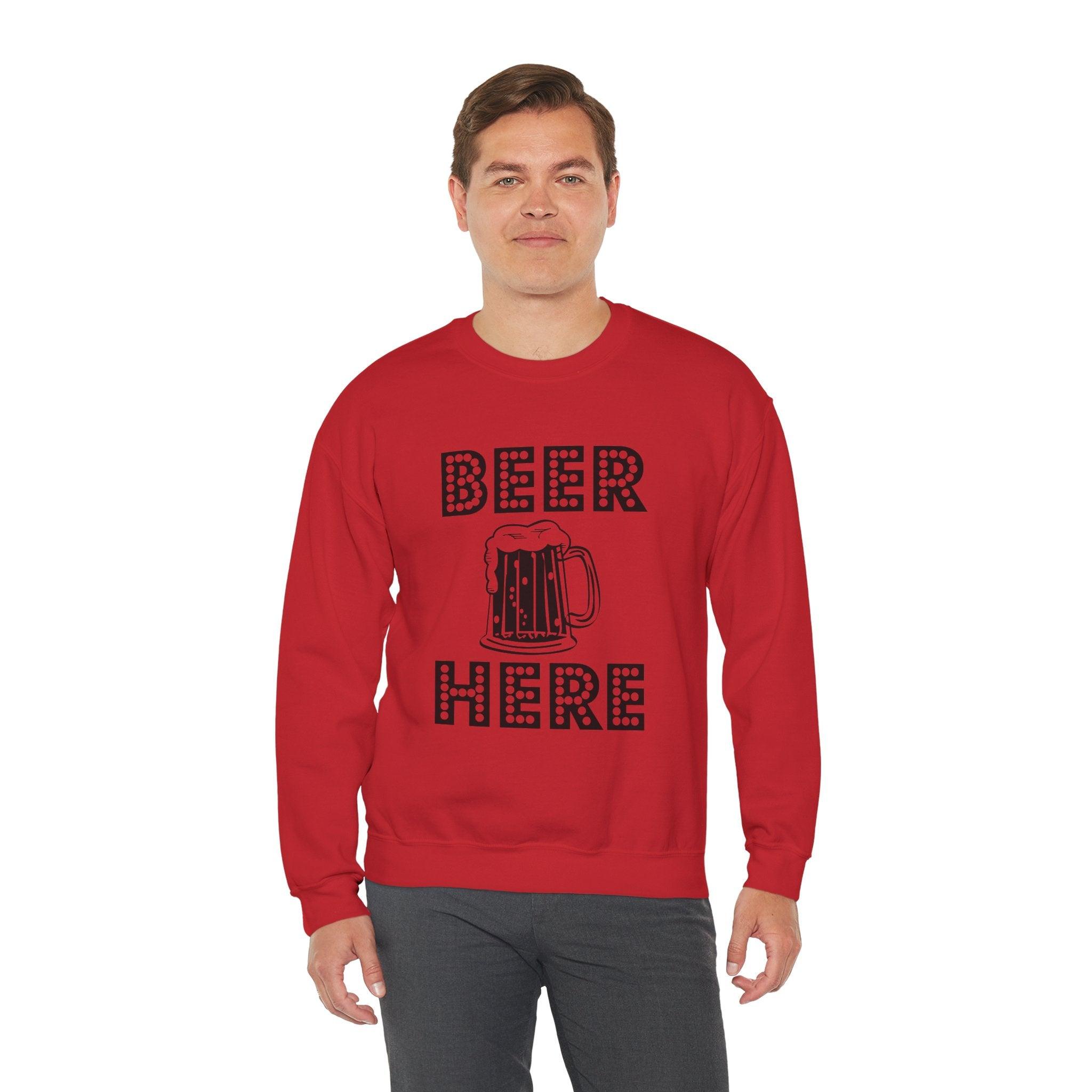 Beer Here - Sweatshirt - Witty Twisters T-Shirts