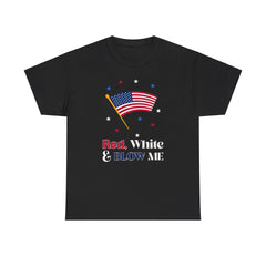 Red, white and blow me - T-Shirt - Witty Twisters Fashions