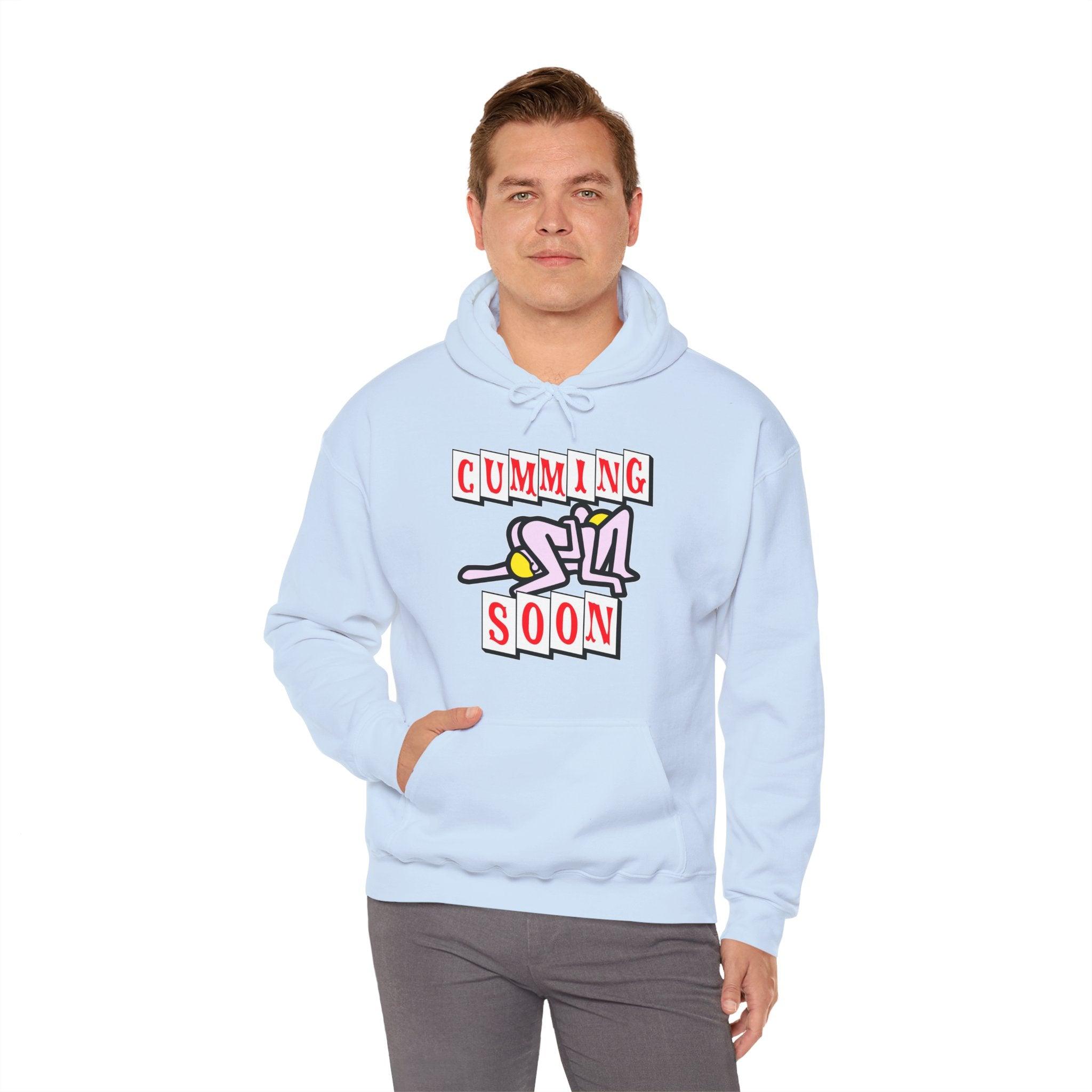 Cumming Soon - Hoodie - Witty Twisters Fashions