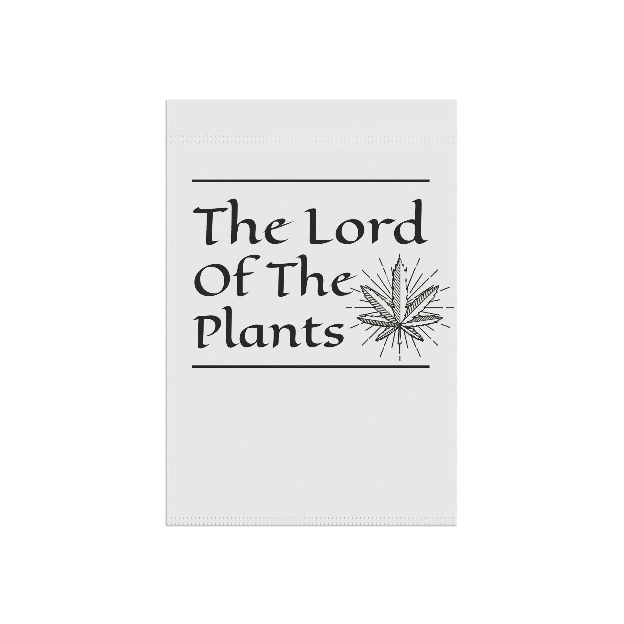 The Lord of the Plants - Garden and House Banner - Witty Twisters Fashions