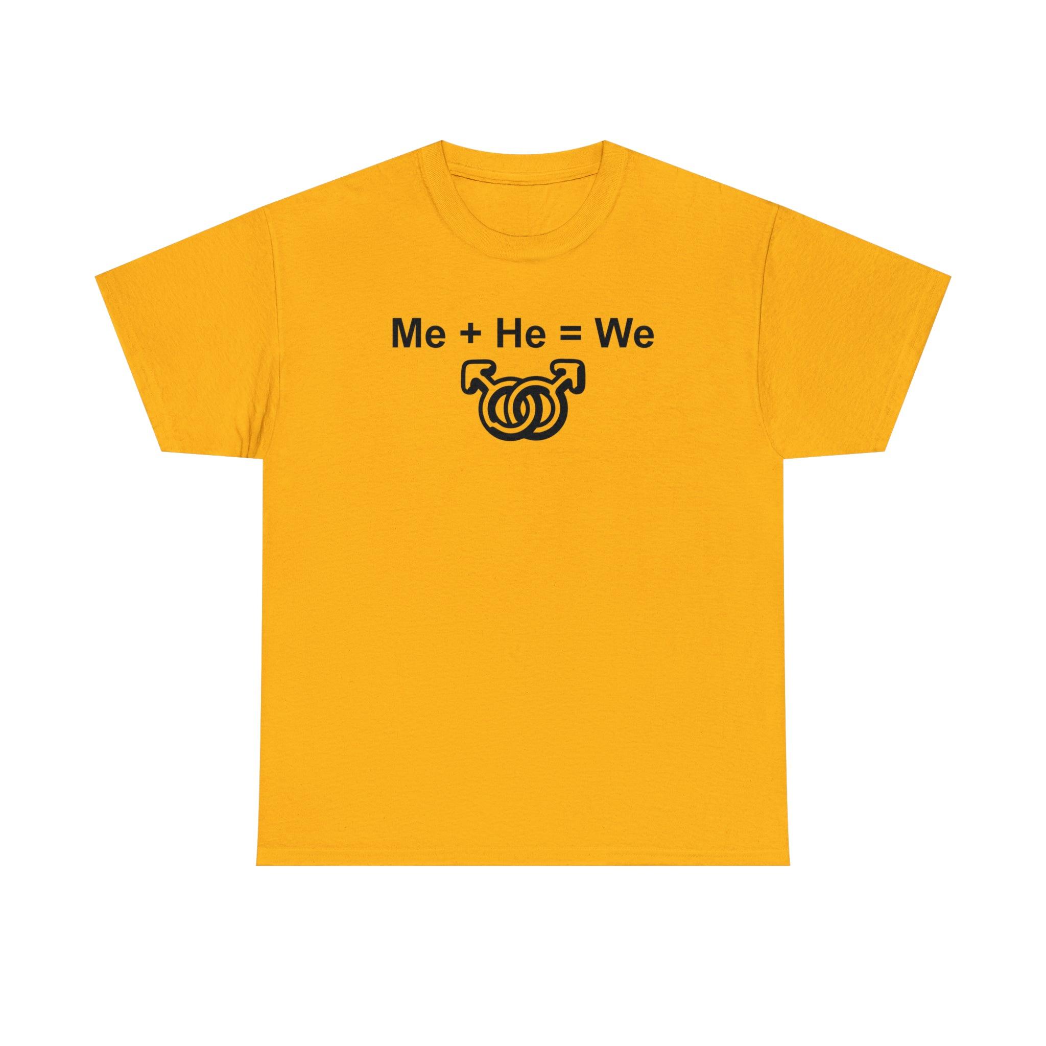 Me + He = We men's same-sex symbols - T-Shirt - Witty Twisters Fashions