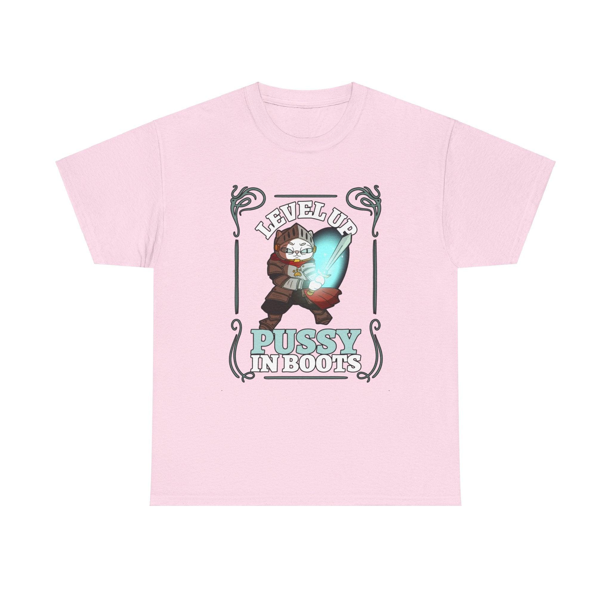 Level Up Pussy In Boots - T-Shirt - Witty Twisters Fashions